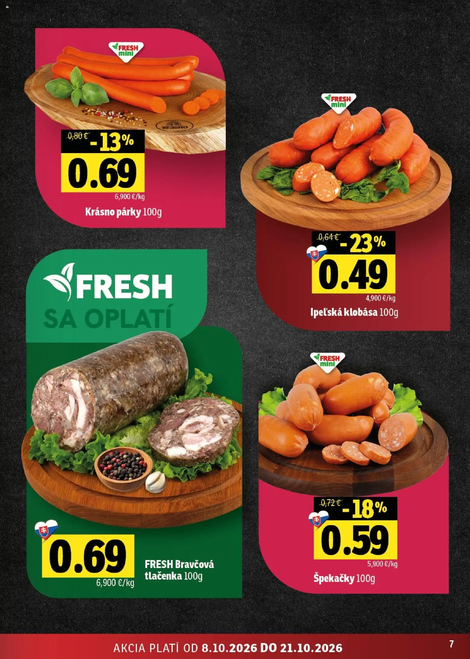 Nové Fresh akcie – leták je platný od 08.10.2026 | Strana: 7 | Produkty: Klobása, Tlačenka, Párky