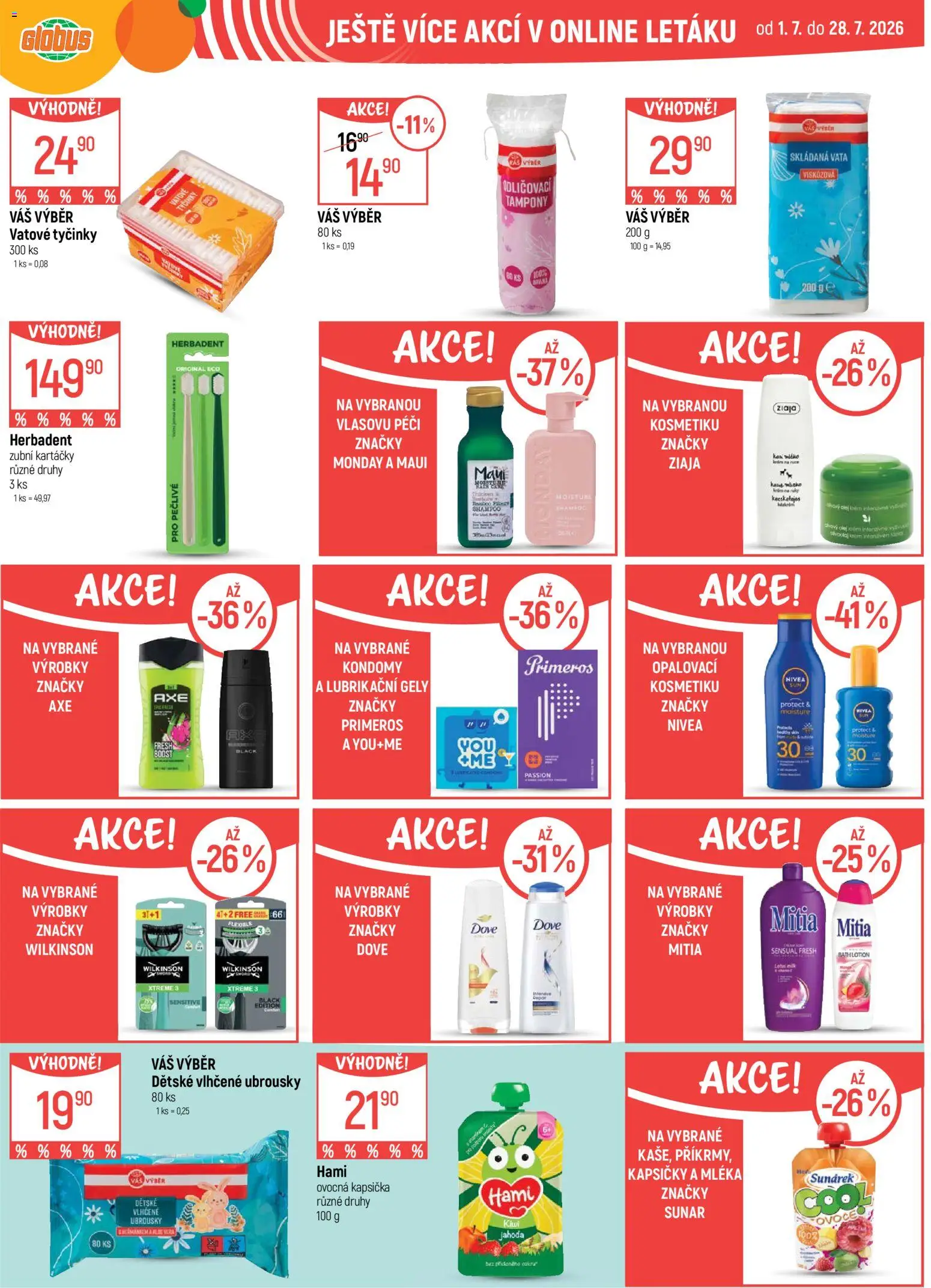 Globus leták od 22.07.2026 | Strana: 41 | Produkty: Nivea, Ziaja, Tyčinky, Hami