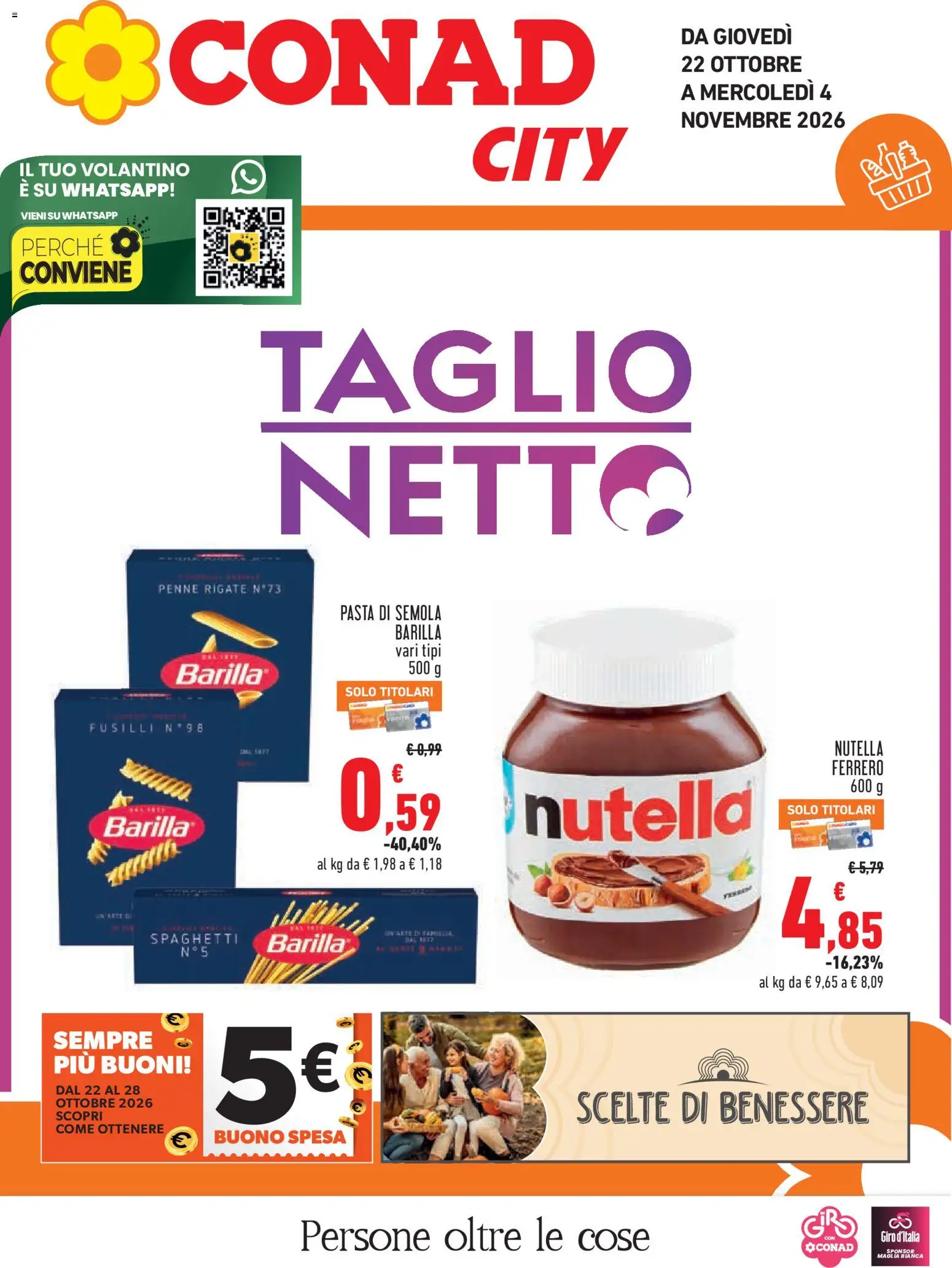 Volantino Conad del 22/10/2026 | Pagina: 1 | Prodotti: Taglio, Pasta, Nutella, Fusilli
