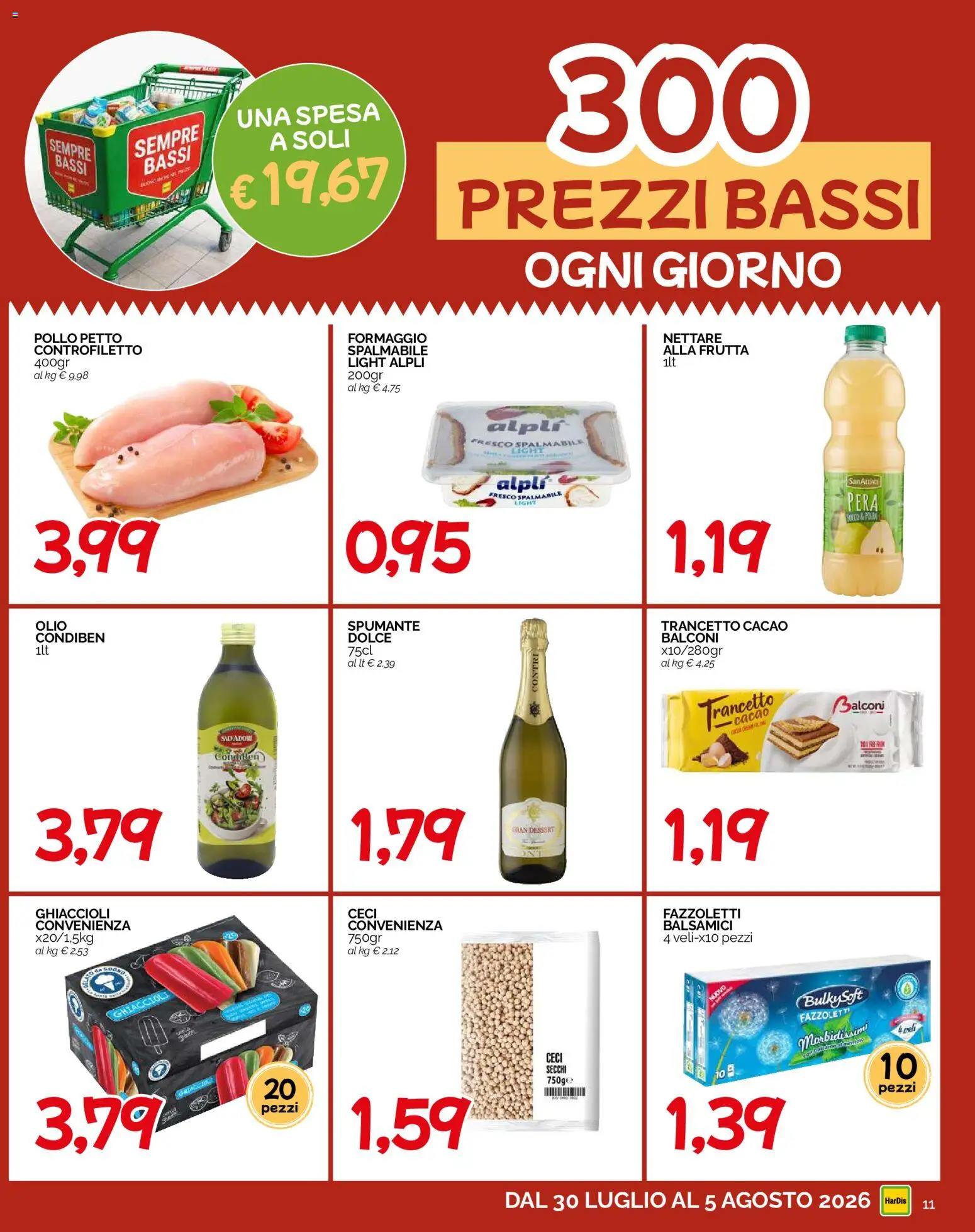 Volantino HarDis del 30/07/2026 | Pagina: 11 | Prodotti: Pollo, Ghiaccioli, Fazzoletti, Ceci