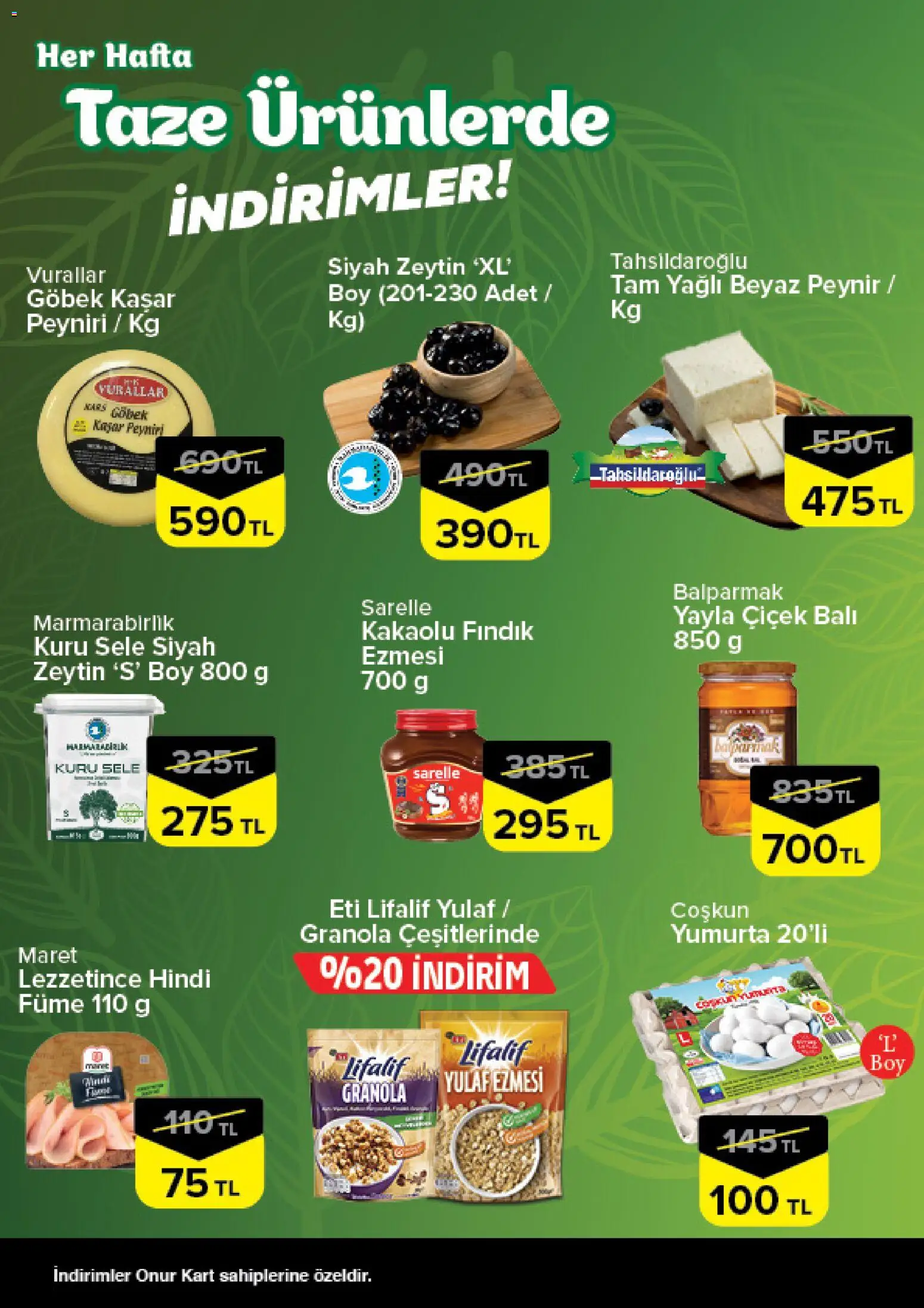 Onur Market - Taze Ürünlerde İndirimler - 06 Ağustos 2026 tarihinden itibaren geçerlidir | Sayfa: 2 | Ürünler: Yumurta, Fındık, Yulaf, Zeytin