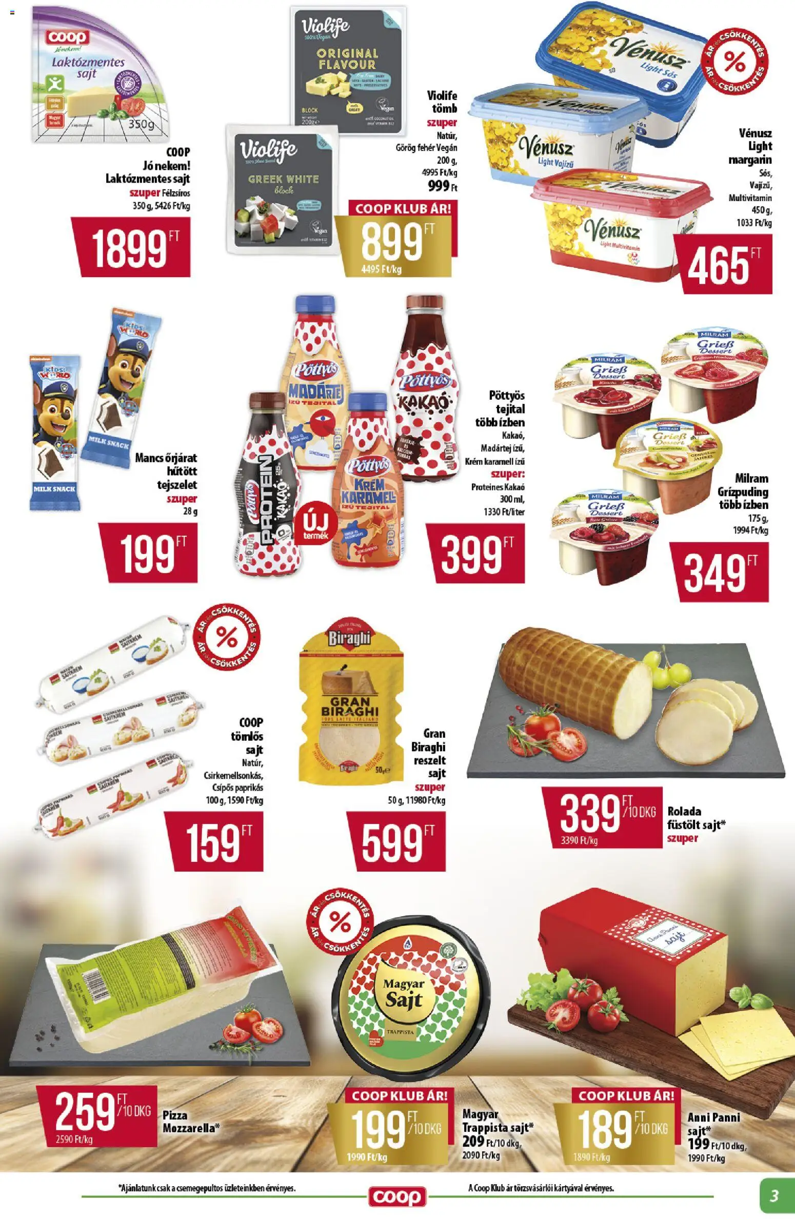 COOP akciós ujság - amely érvényes a következő dátumtól: 2026.08.27. | Oldal: 3 | Termékek: Laktózmentes sajt, Pöttyös, Laktózmentes, Mancs őrjárat