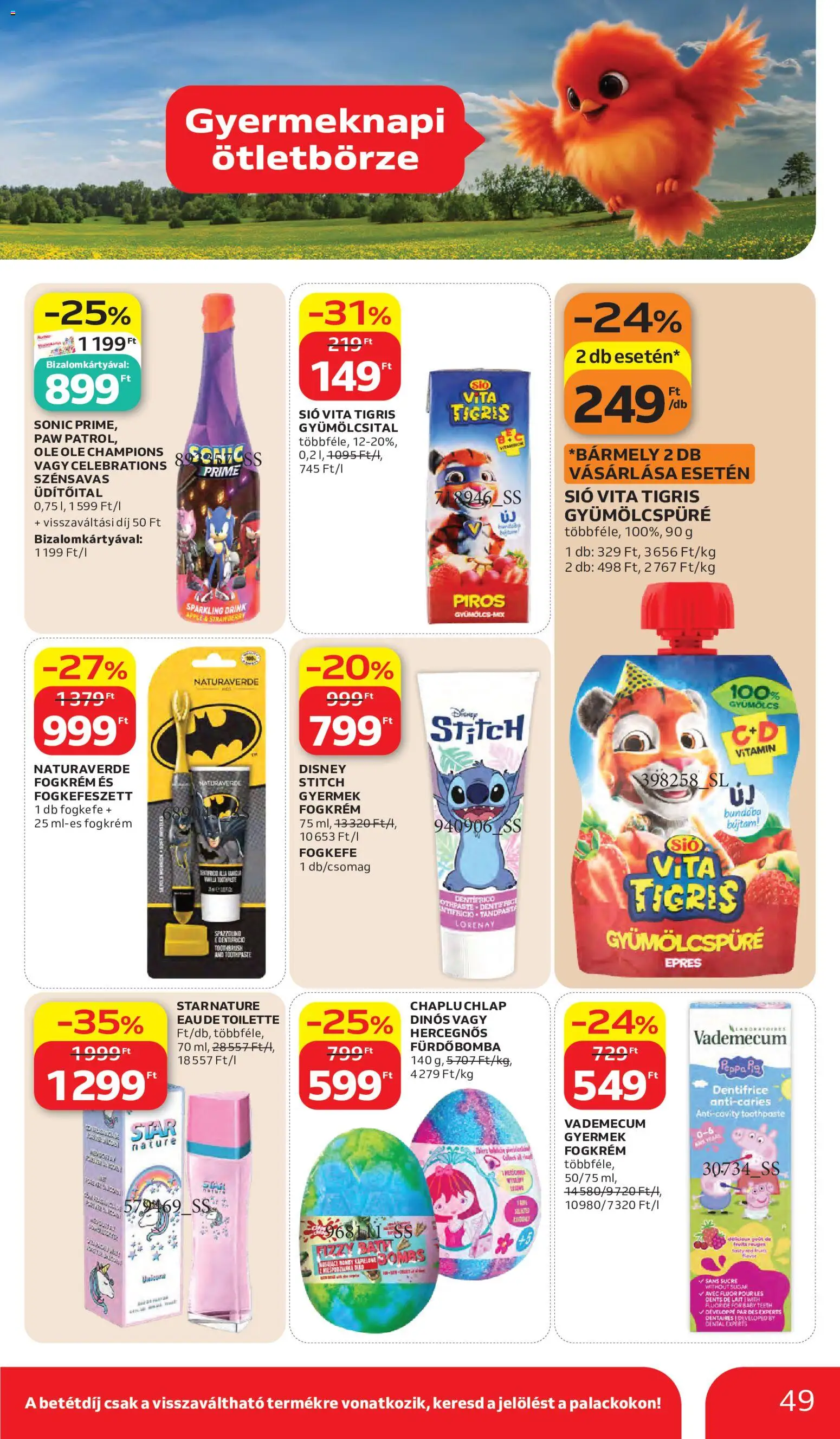 Auchan akciós ujság - amely érvényes a következő dátumtól: 28.05.2026 | Oldal: 49 | Termékek: Fürdőbomba, Gyümölcsital, Gyümölcs, Fogkefe