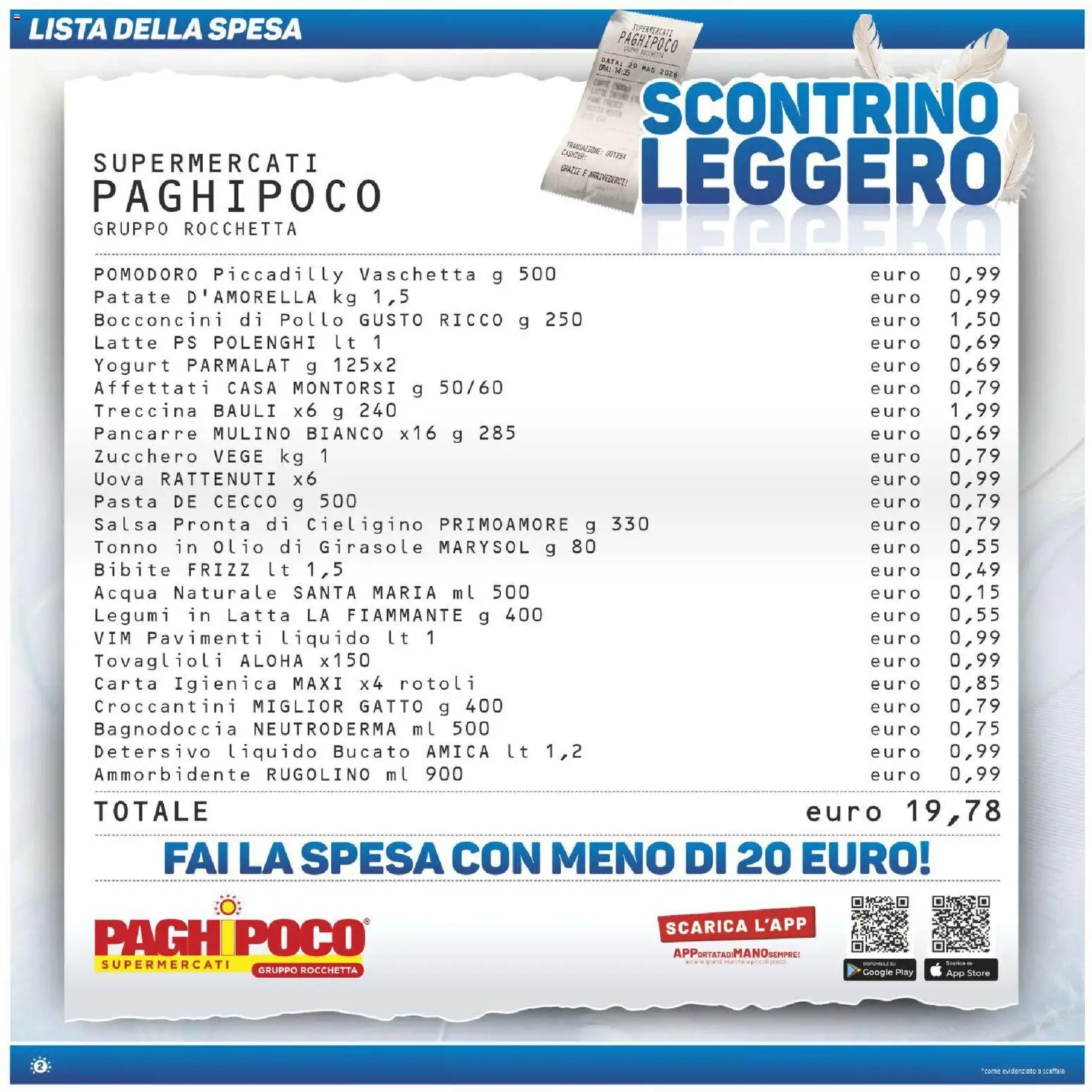 Volantino Paghi Poco del 28.05.2026 | Pagina: 2 | Prodotti: Olio, Acqua naturale, Tonno, Scaffale