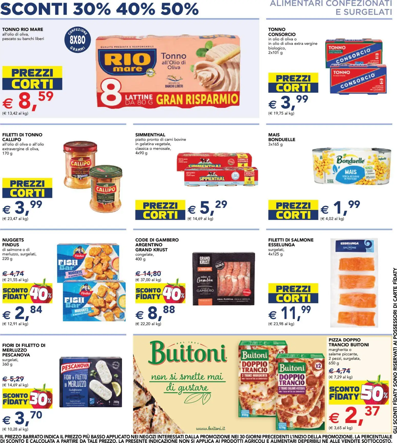 Volantino Esselunga S del 18.06.2026 | Pagina: 6 | Prodotti: Pizza, Salmone, Merluzzo, Olio di oliva extra vergine