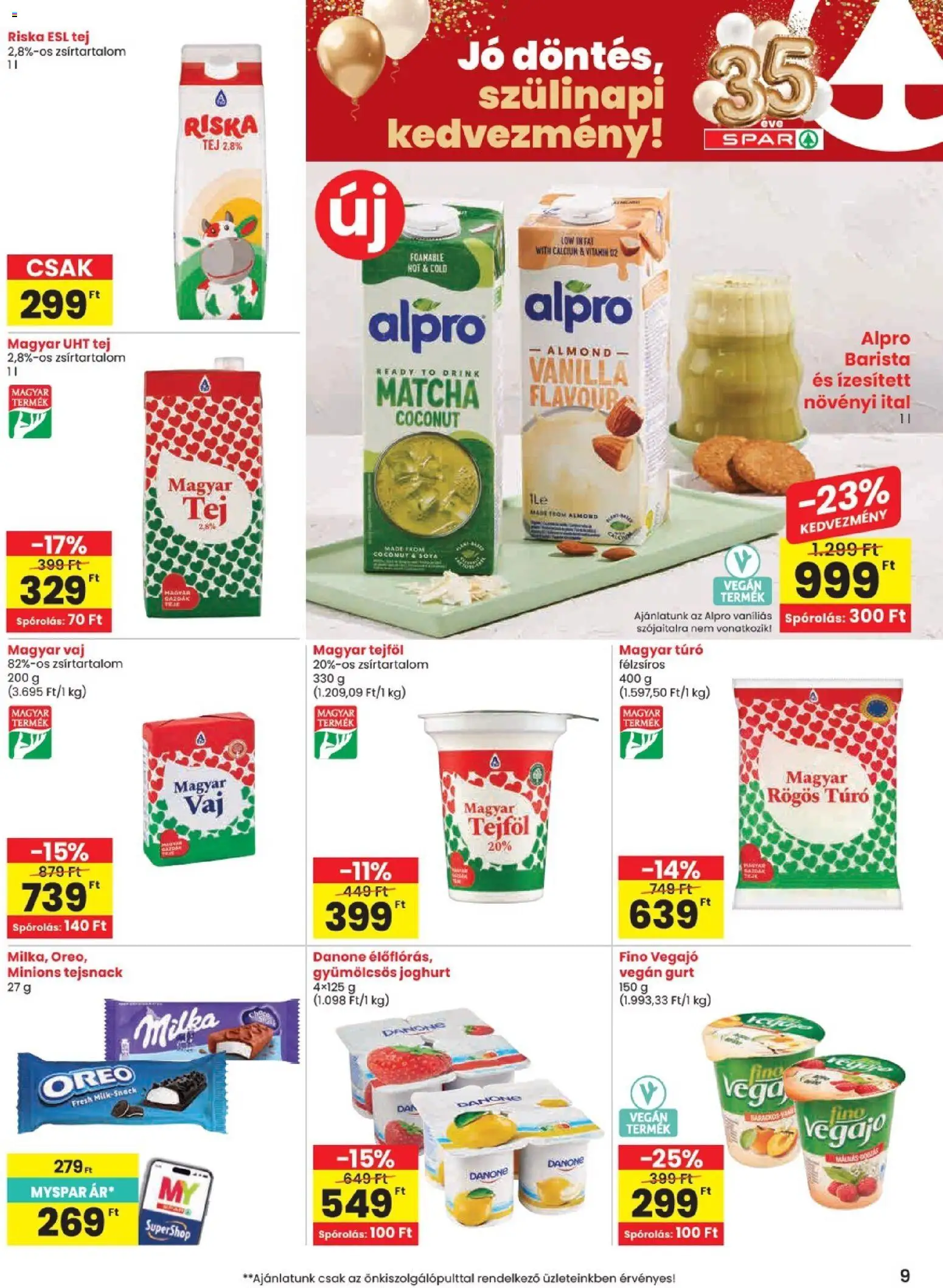 Spar akciós ujság - amely érvényes a következő dátumtól: 07.05.2026 | Oldal: 9 | Termékek: Rögös túró, Vaj, Tejföl, Túró