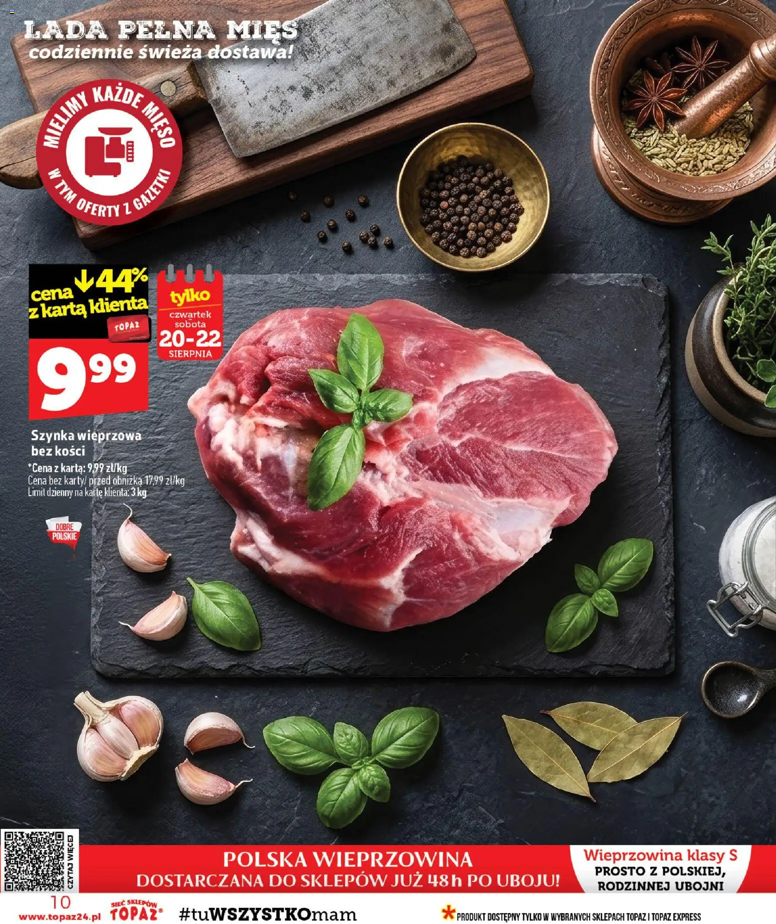 Topaz gazetka - Ceny małe na stałe od 20.08.2026 | Strona: 10 | Produkty: Mięso, Szynka wieprzowa, Szynka, Wieprzowina