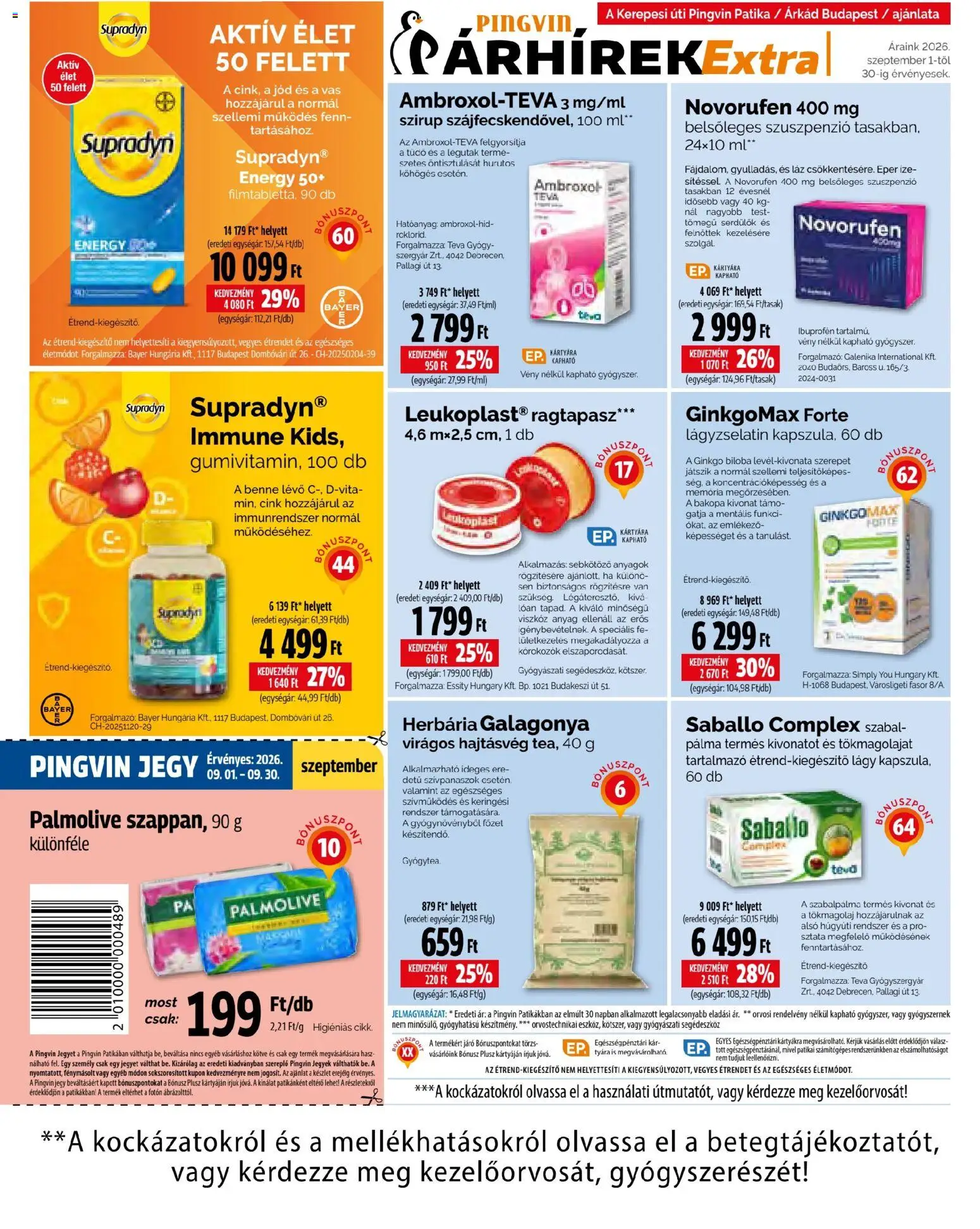 Pingvin Patika akciós ujság - amely érvényes a következő dátumtól: 2026.09.01. | Oldal: 14 | Termékek: Ibuprofen, Szirup, Palmolive, Eper