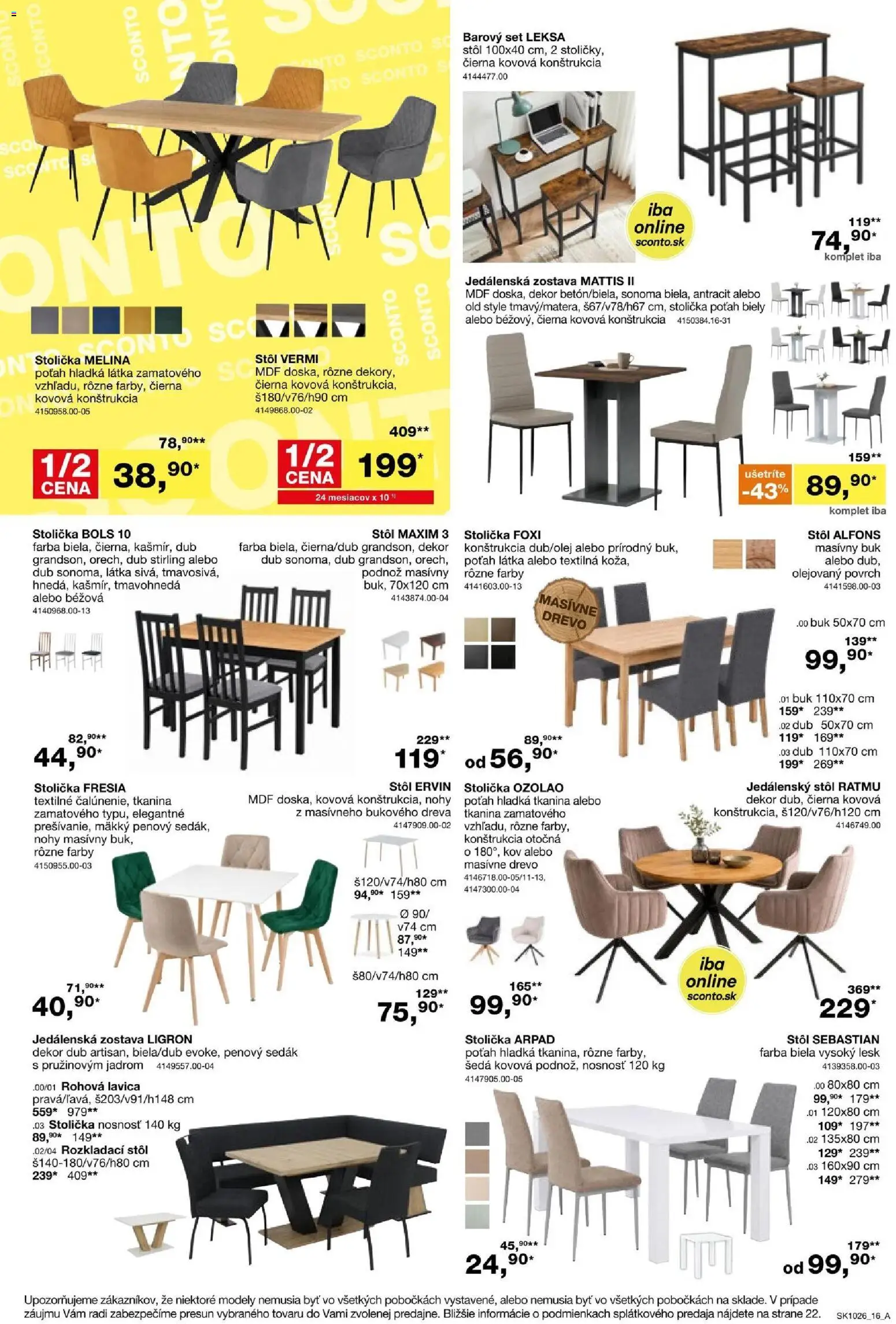 Nové Sconto nábytok akcie – leták je platný od 05.08.2026 | Strana: 16 | Produkty: Jedálenský stôl, Rozkladací stôl, Stôl, Jedálenská zostava