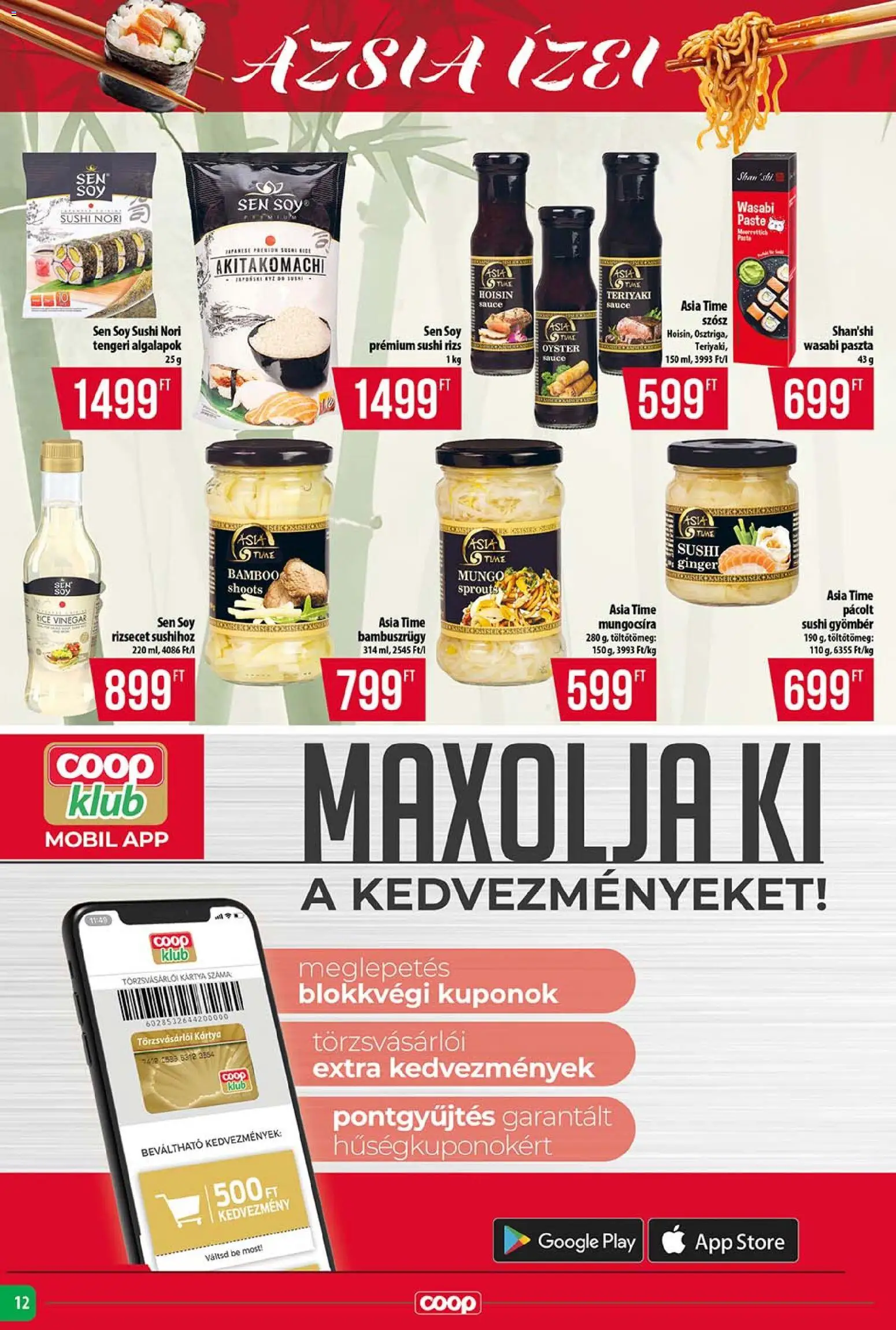 COOP akciós ujság - amely érvényes a következő dátumtól: 2026.08.13. | Oldal: 12 | Termékek: Sushi rizs, Gyömbér, Bambuszrugy, Szósz