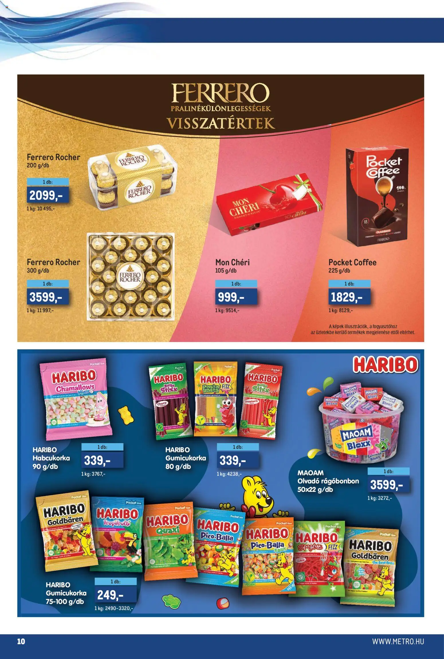 Metro akciós ujság - amely érvényes a következő dátumtól: 2026.09.01. | Oldal: 10 | Termékek: Haribo, Mon Chéri, Ferrero rocher, Bella