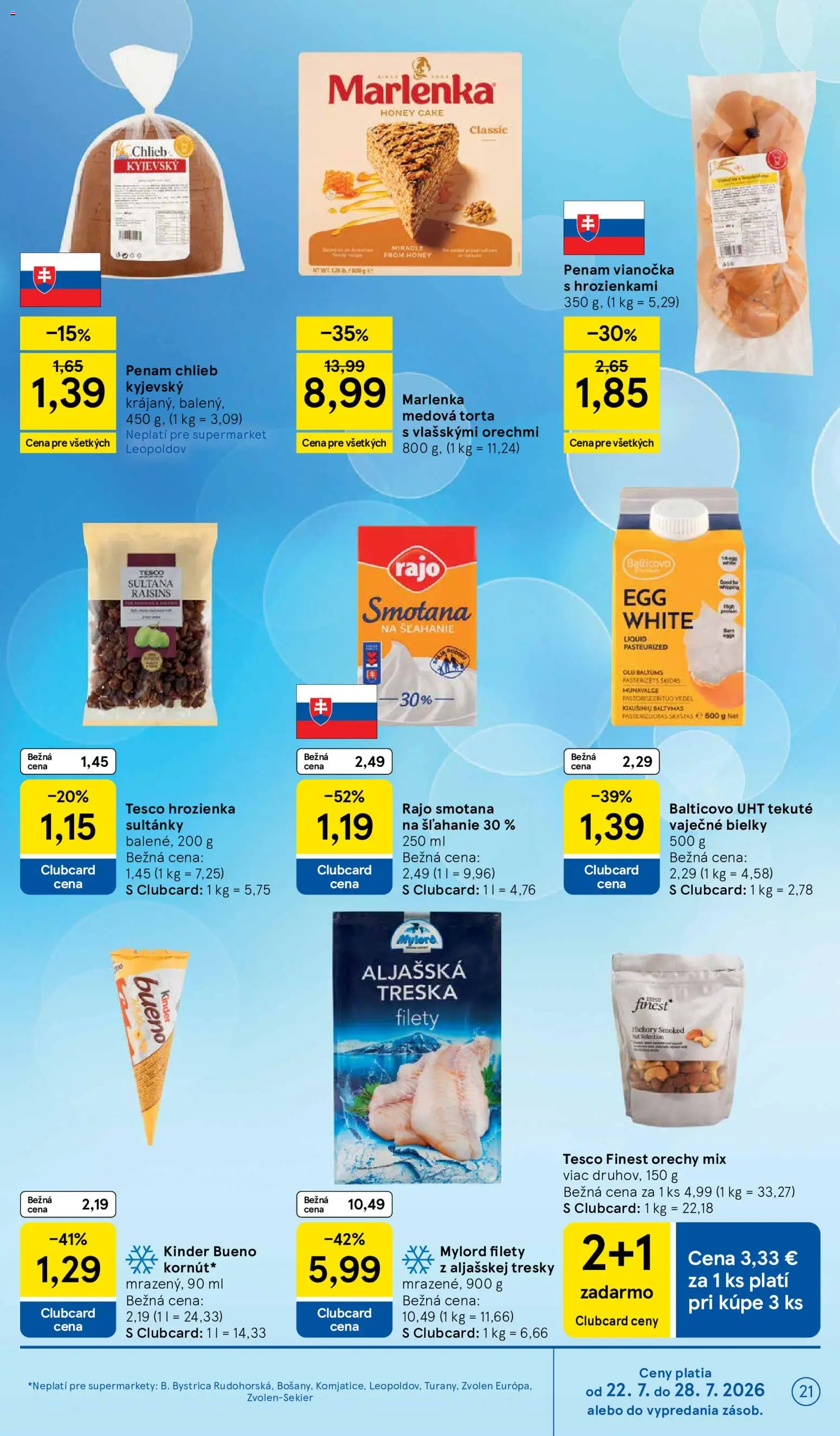 Nové Tesco akcie – leták je platný od 22.07.2026 | Strana: 21 | Produkty: Vianočka, Kinder Bueno, Treska, Smotana na šľahanie