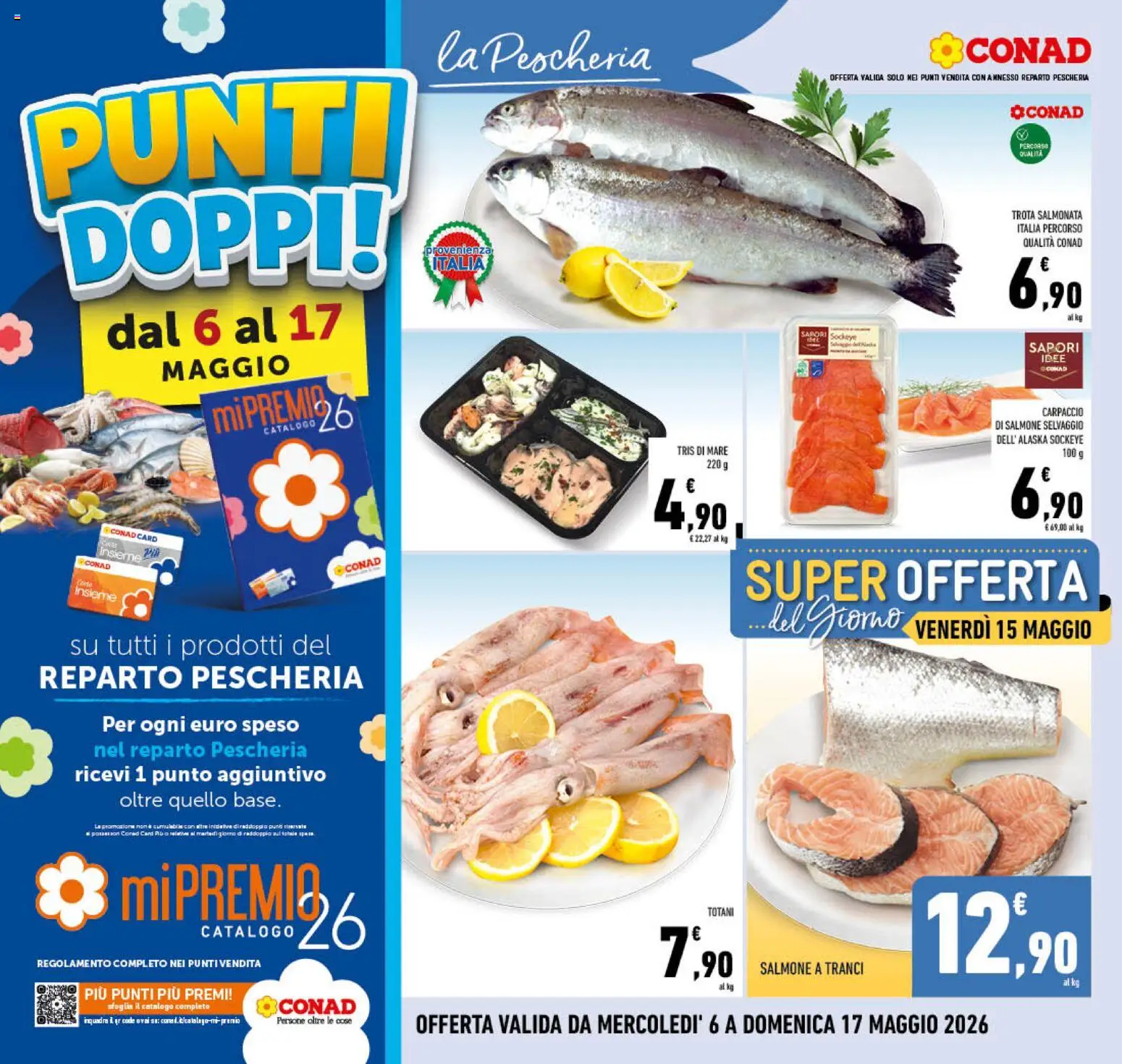 Volantino Conad del 06.05.2026 | Pagina: 6 | Prodotti: Salmone, Trota