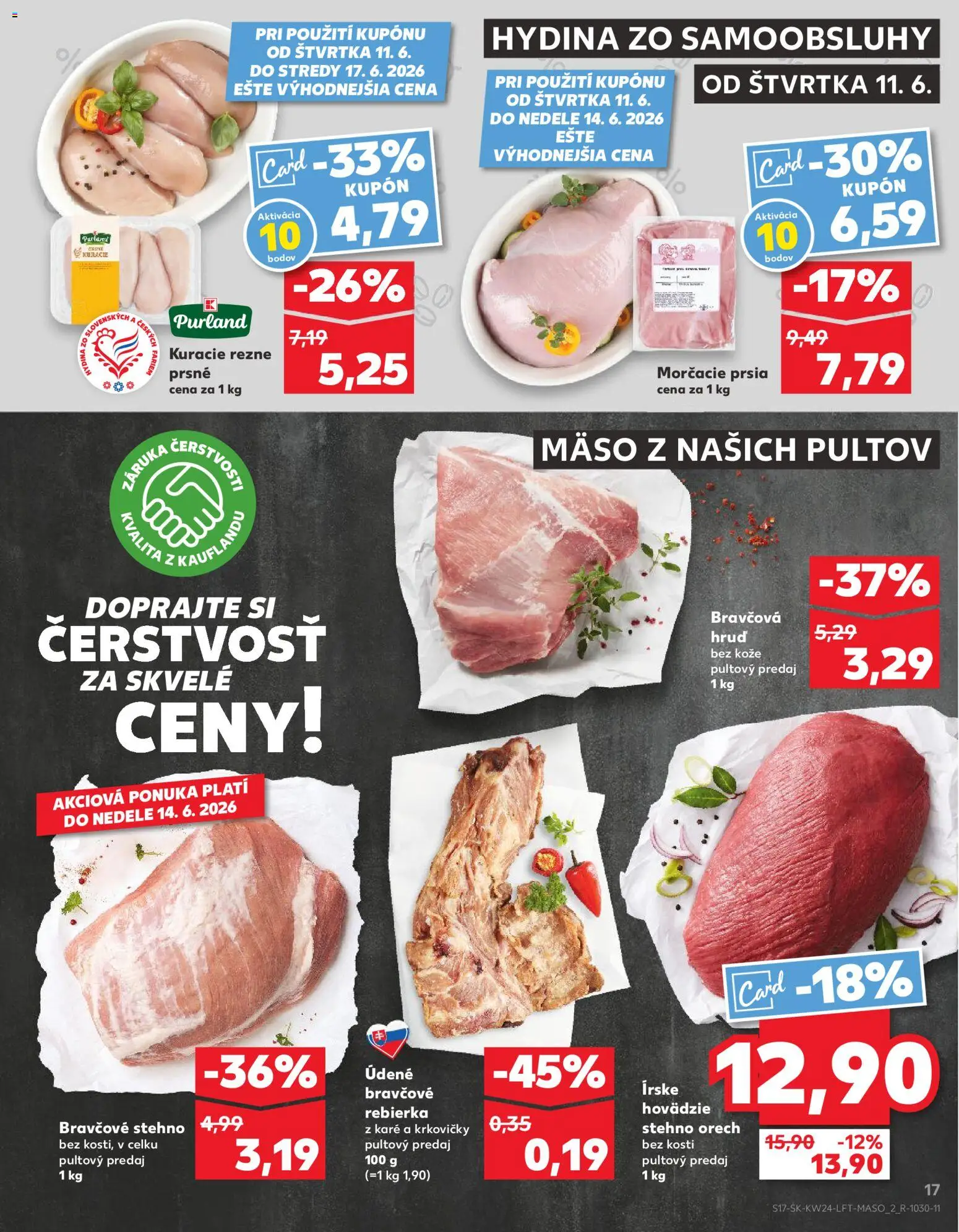 Nové Kaufland akcie – leták je platný od 11.06.2026 | Strana: 17 | Produkty: Bravčové stehno, Kuracie rezne