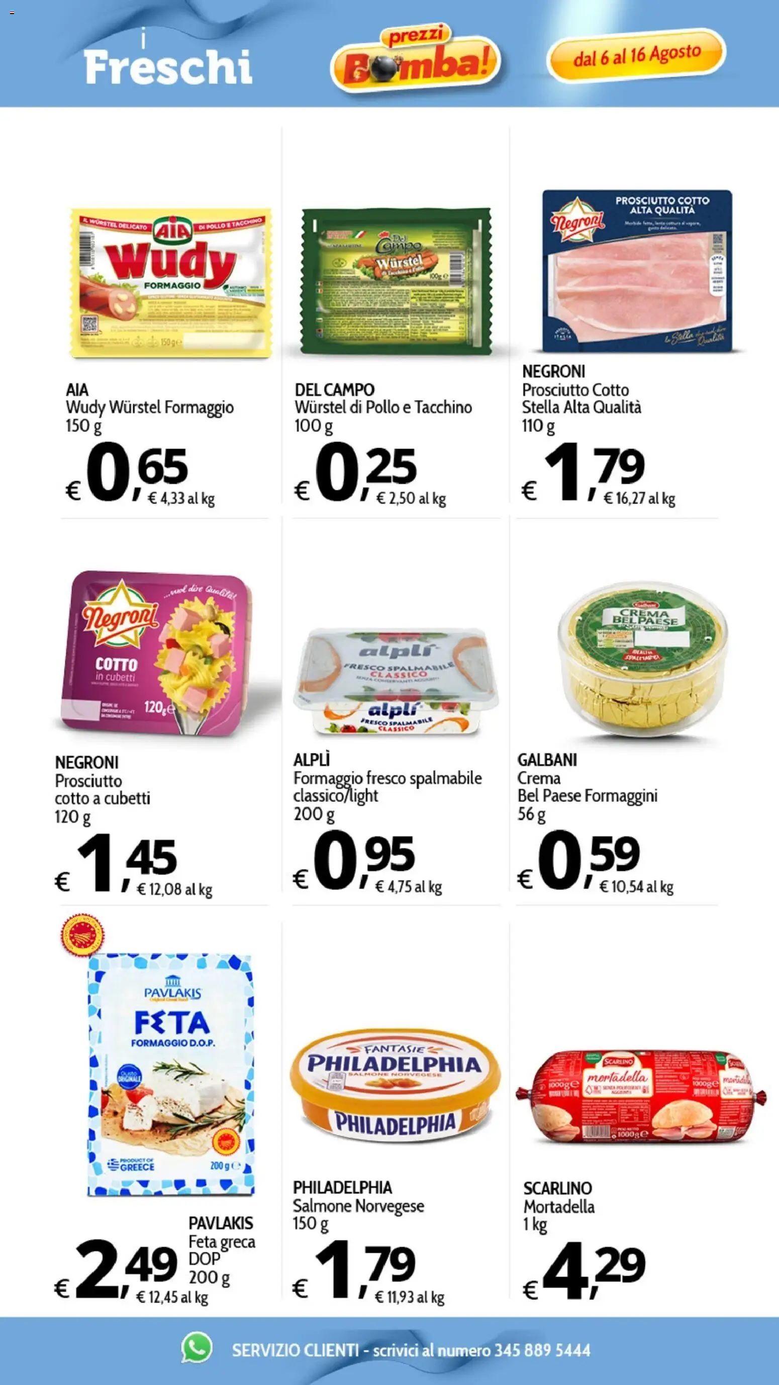 Volantino Primo Prezzo del 06/08/2026 | Pagina: 26
