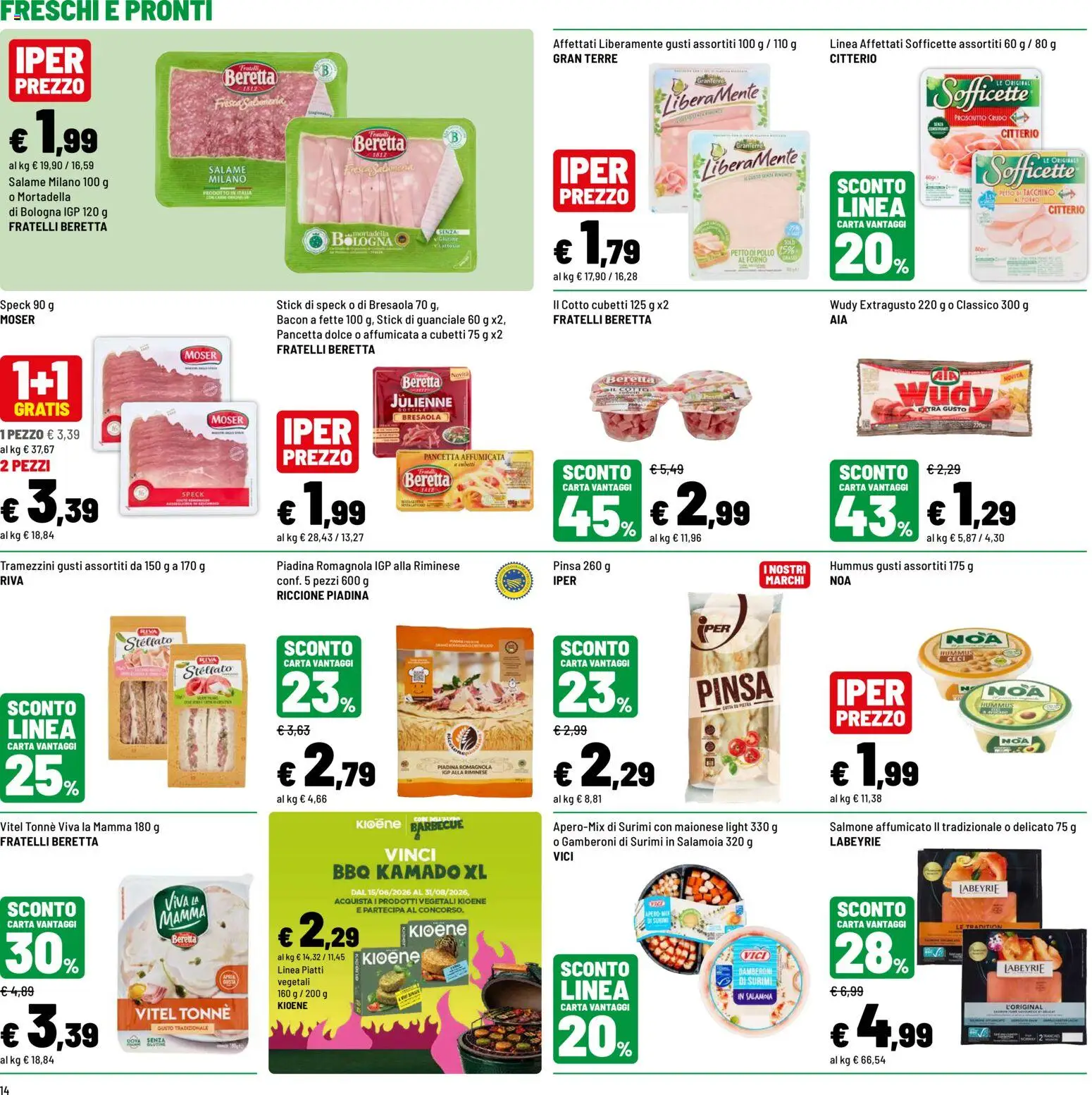 Volantino Iper del 19/08/2026 | Pagina: 14 | Prodotti: Pancetta, Tacchino, Piadina, Petto di tacchino