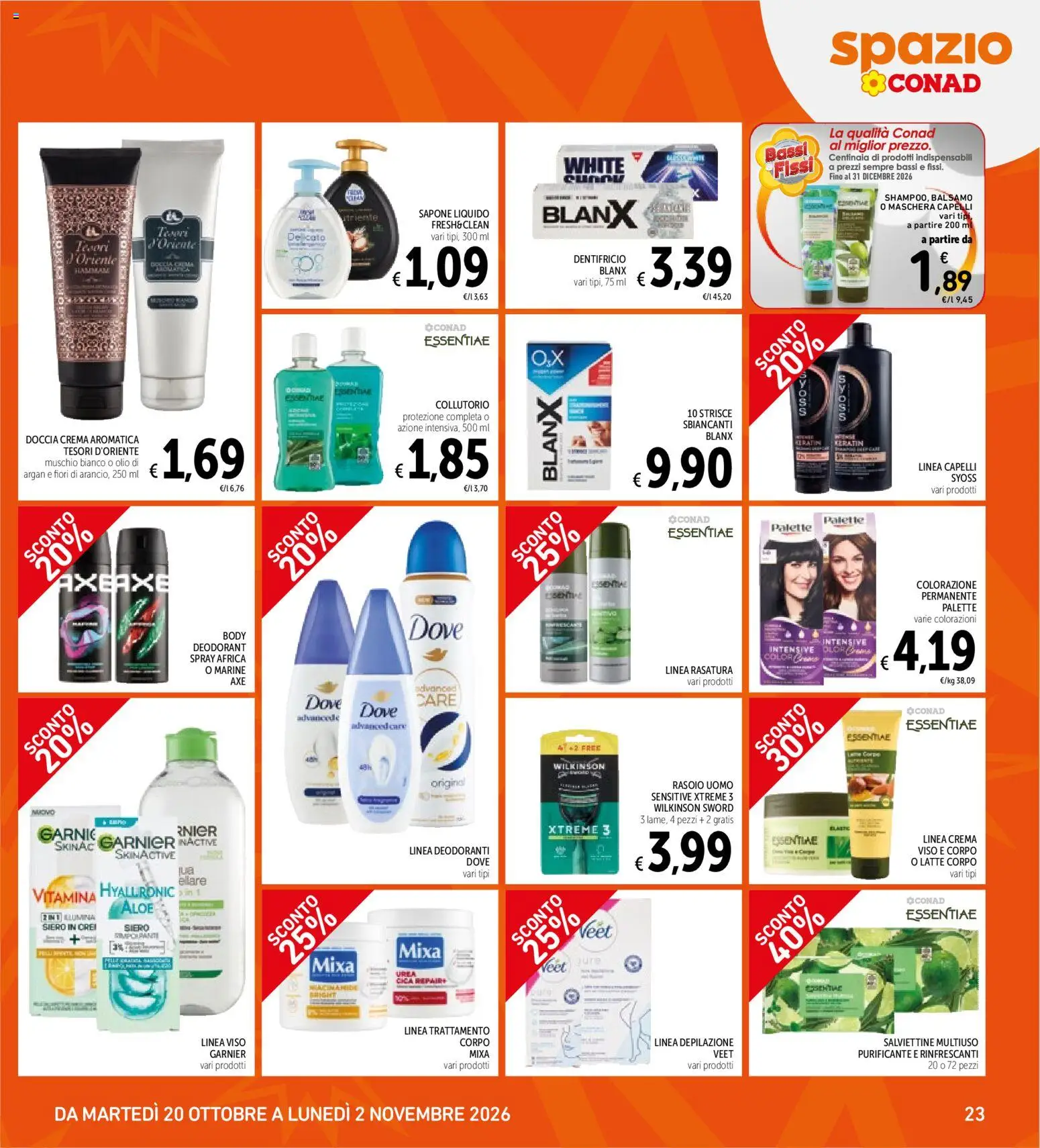 Volantino Spazio Conad del 20/10/2026 | Pagina: 23 | Prodotti: Maschera, Rasoio, Dentifricio, Latte