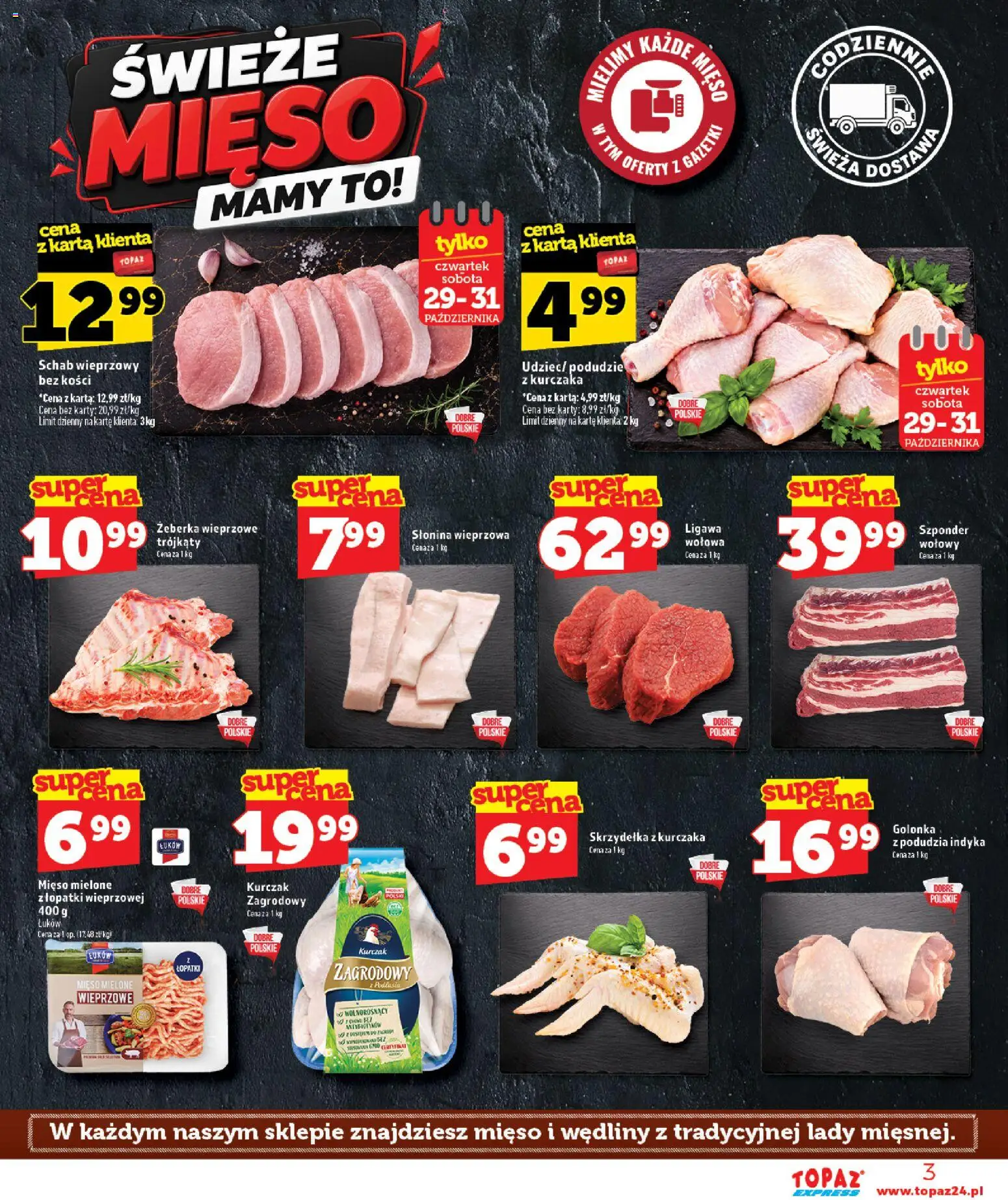 Topaz gazetka - Express od 29.10.2026 | Strona: 3 | Produkty: Żeberka, Skrzydełka z kurczaka, Mięso, Schab wieprzowy
