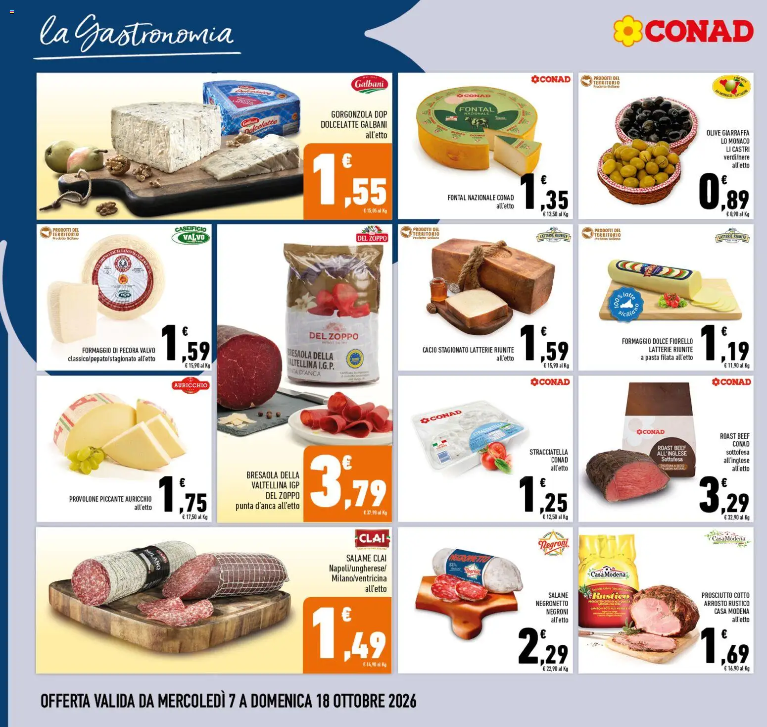 Volantino Conad del 07/10/2026 | Pagina: 8 | Prodotti: Provolone, Prosciutto Cotto, Latte, Gorgonzola
