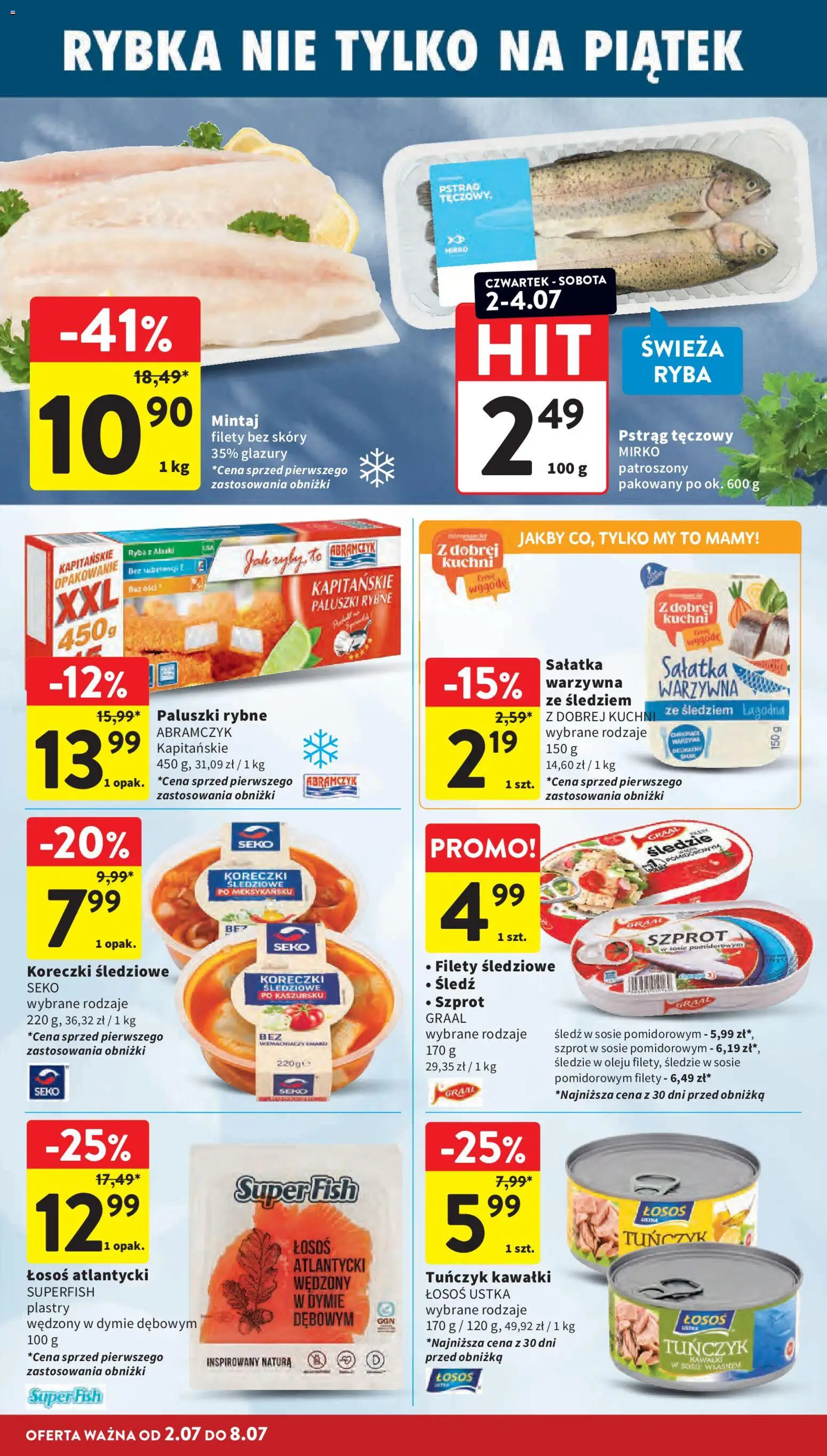 Intermarche gazetka od 02.07.2026 | Strona: 16 | Produkty: Pstrąg tęczowy, Paluszki rybne, Łosoś, Sałatka