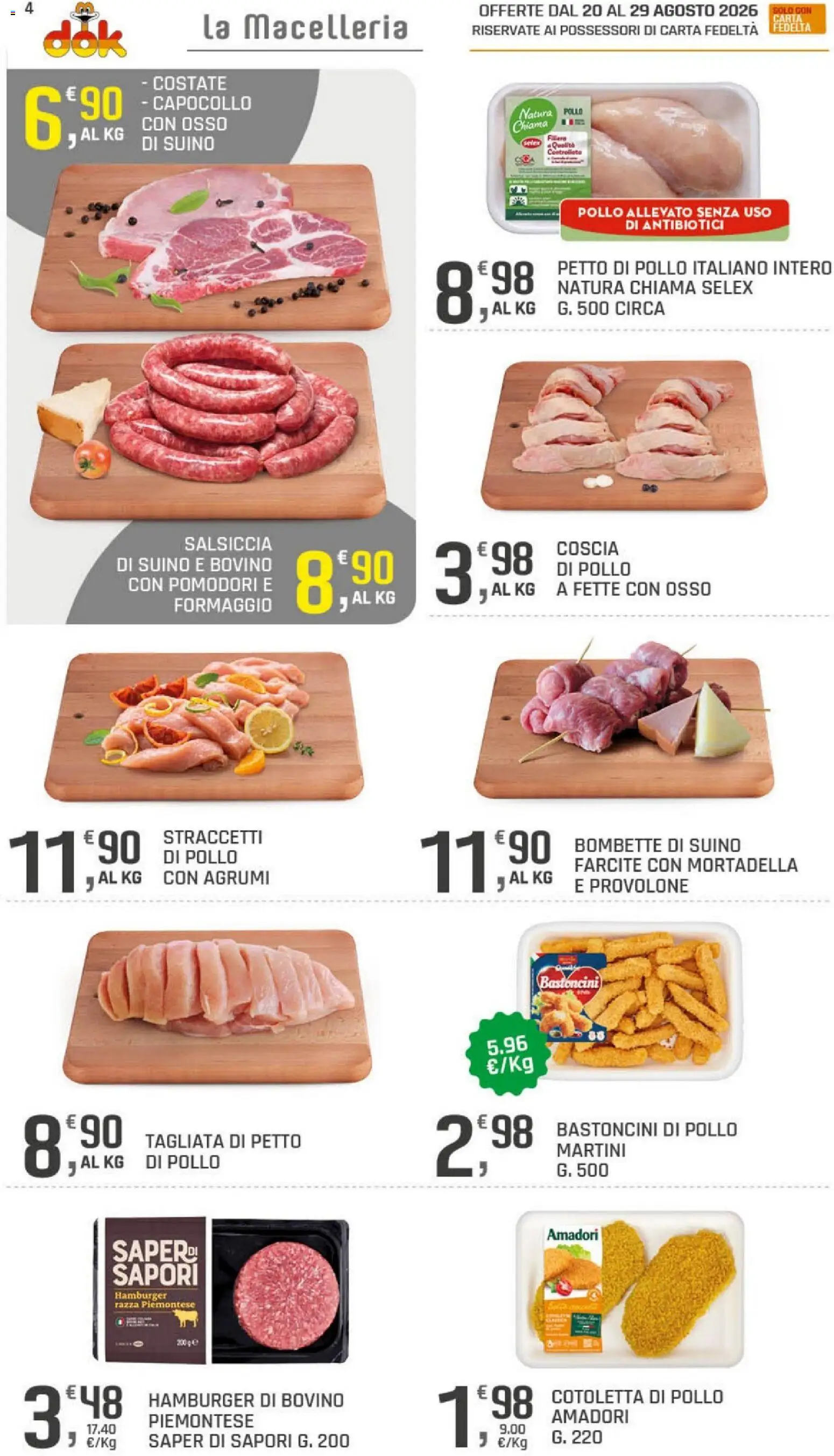 Volantino DOK del 20/08/2026 | Pagina: 4 | Prodotti: Petto di Pollo, Provolone, Pomodori, Hamburger
