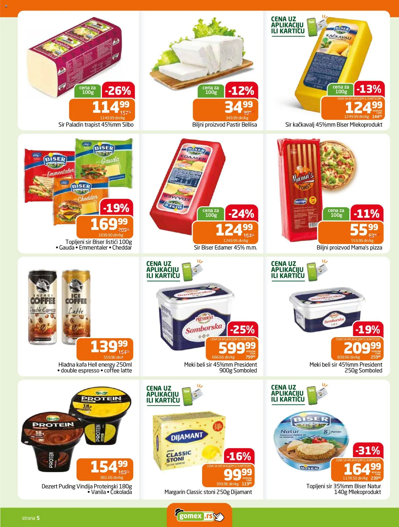 Gomex katalog - važi od 19.08.2026 | Strana: 5 | Proizvode: Puding, Kačkavalj, Dezert, Topljeni sir