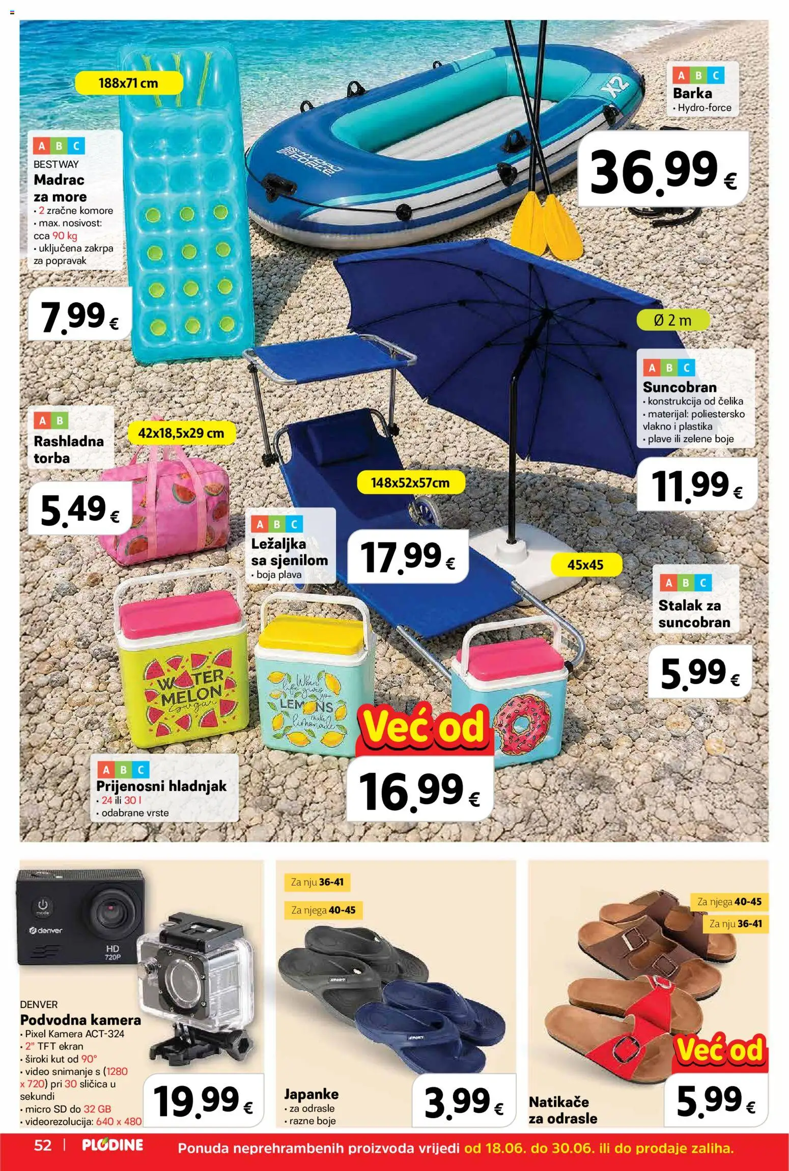 Plodine katalog | vrijedi od 18.06.2026 | Stranica: 52 | Proizvodi: Madrac, Japanke, Video, Torba