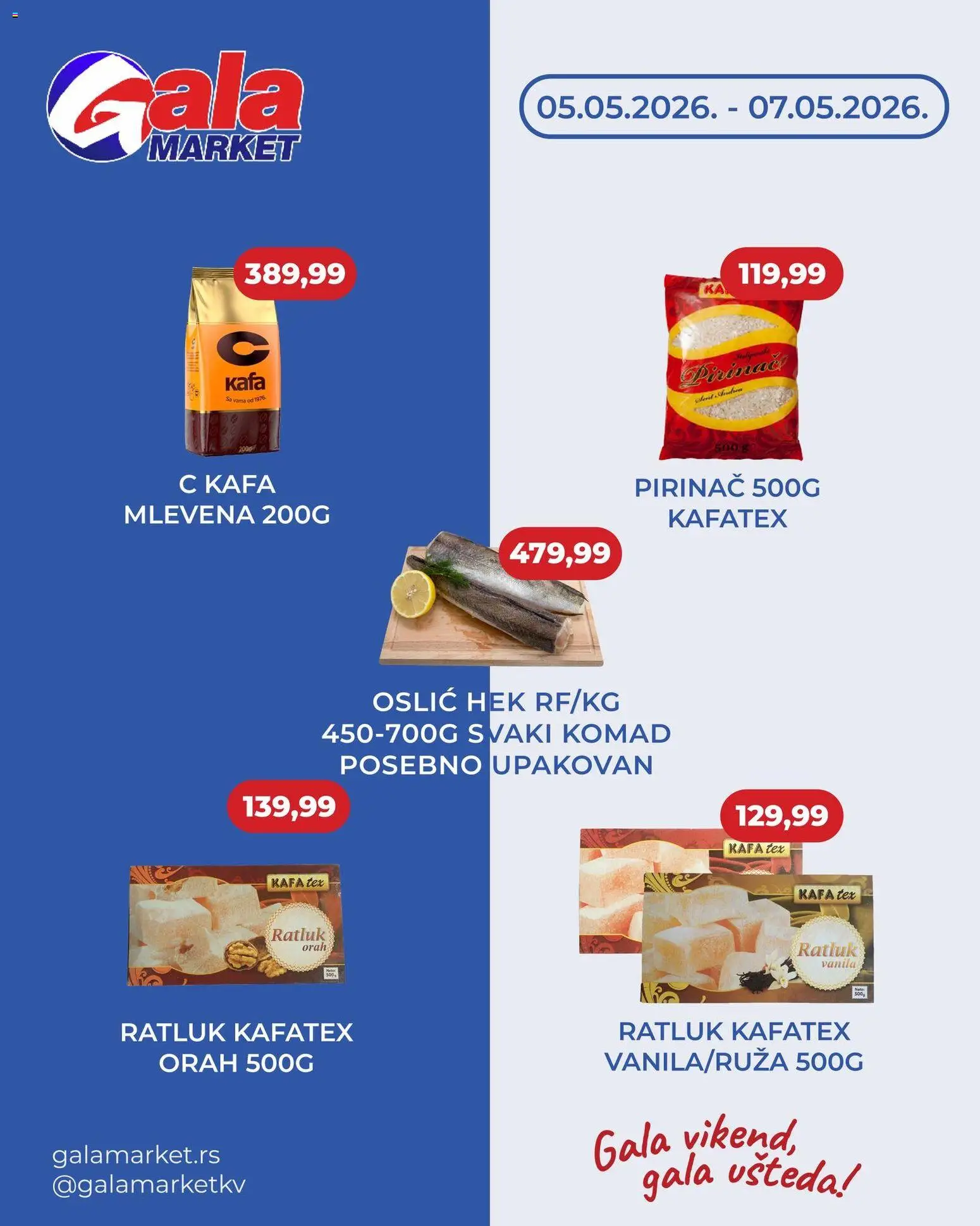 Gala MARKET katalog - važi od 05.05.2026 | Strana: 1 | Proizvode: Orah, Oslić, Kafa, Pirinač