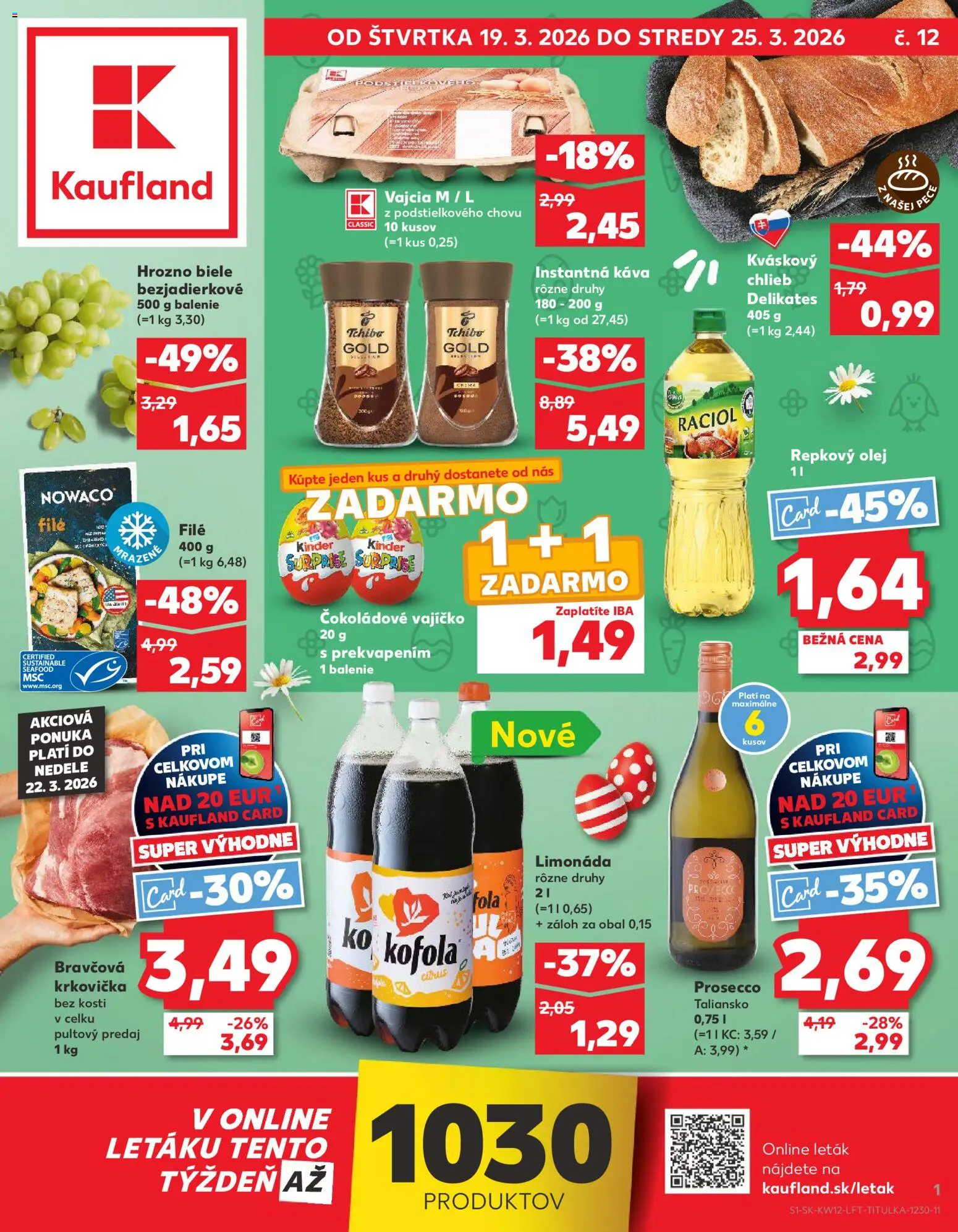 Nové Kaufland akcie – leták je platný od 19.03.2026 | Strana: 1 | Produkty: Vajcia, Olej, Bravčová krkovička, Hrozno
