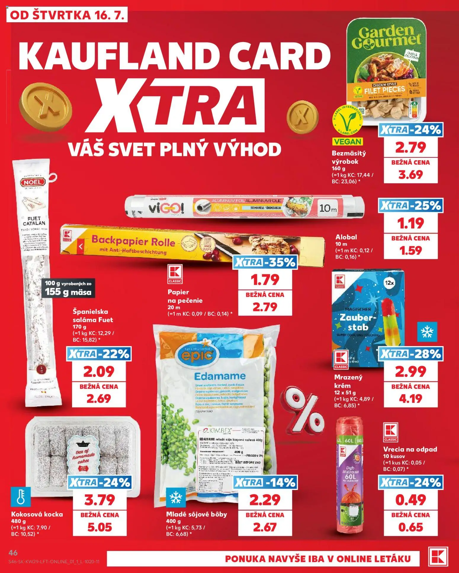 Kaufland SK akciós ujság - amely érvényes a következő dátumtól: 2026.07.16. | Oldal: 46 | Termékek: Krém, Vas, Gourmet, Vegán