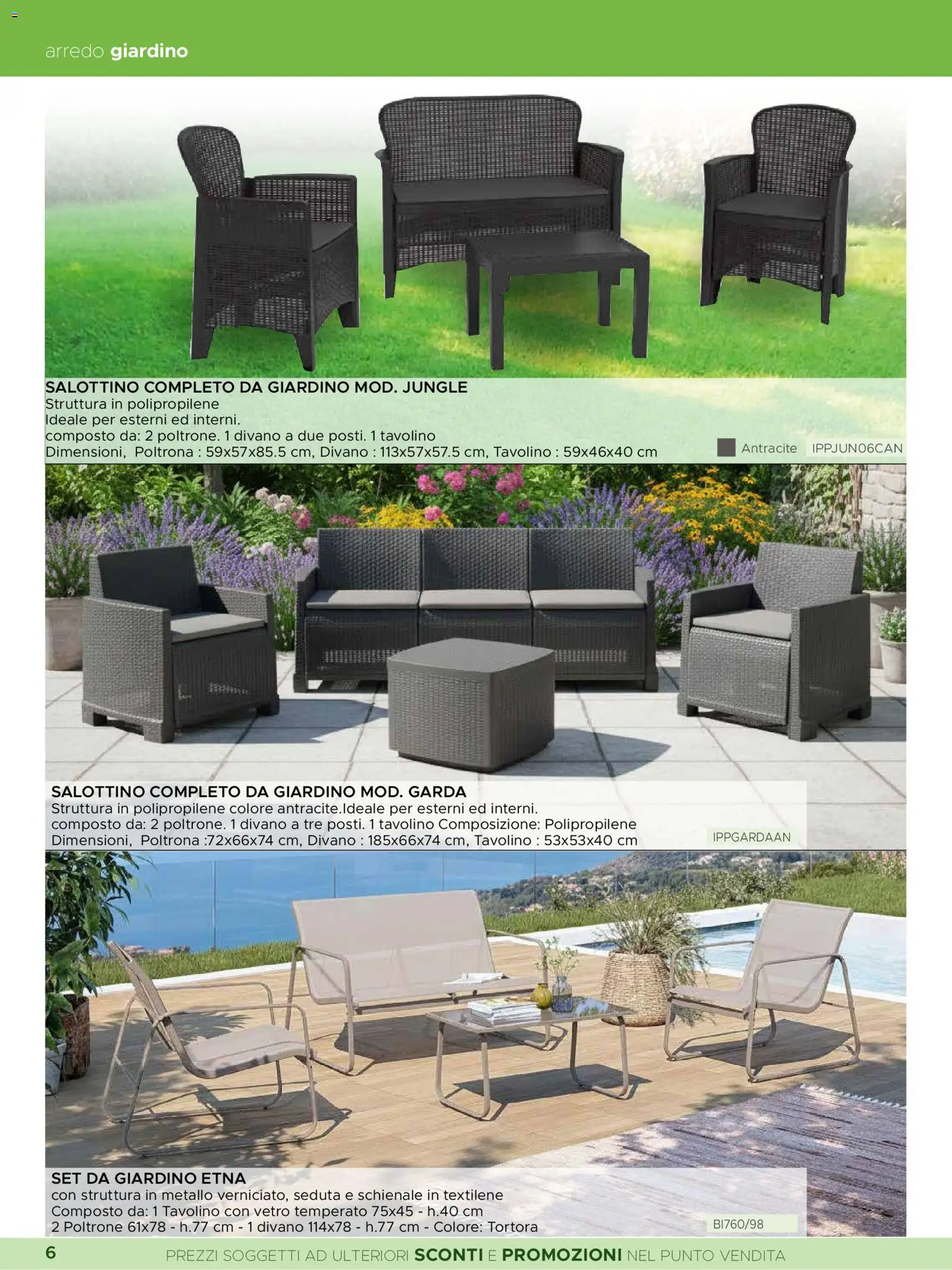 Volantino La Prealpina del 08.06.2026 | Pagina: 6 | Prodotti: Tavolino, Set da giardino, Divano, Poltrona