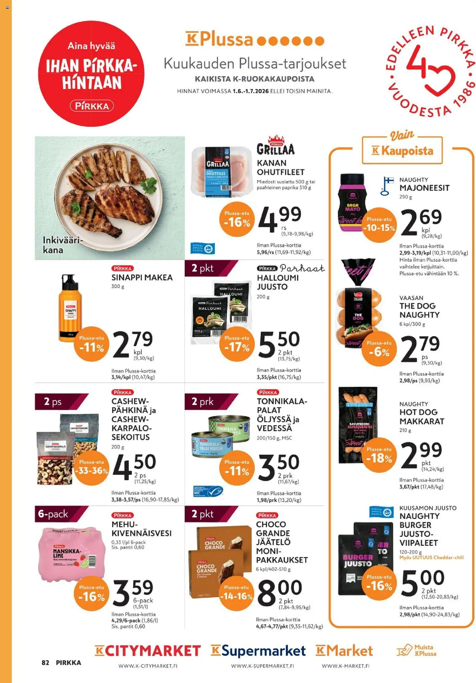 K-Supermarket tarjoukset - Pirkka – voimassa 10.06.2026 alkaen | Sivu: 82 | Tuotteet: Juusto, Jäätelö, Tonnikala, Hot dog