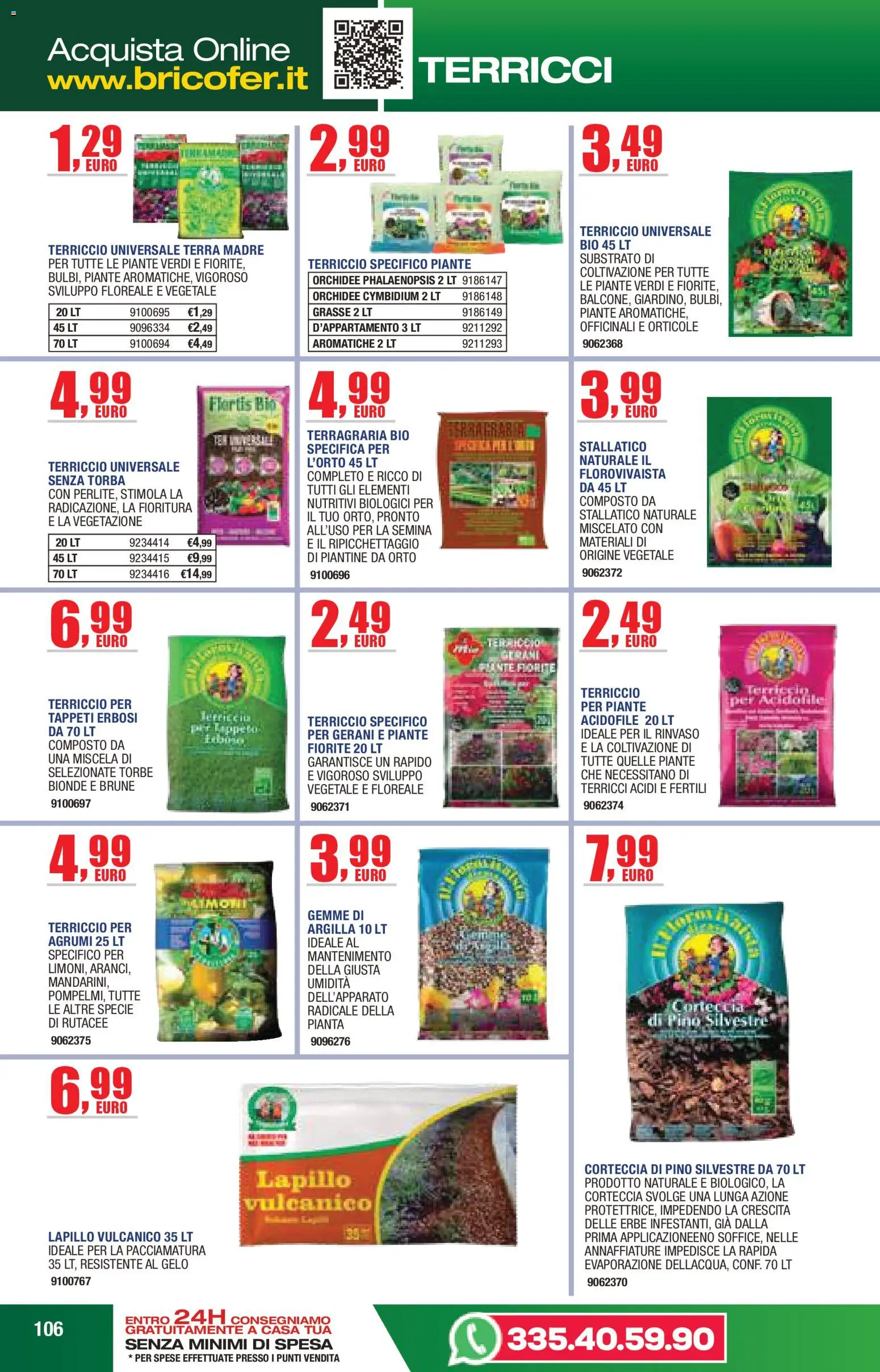 Volantino Bricofer del 14/04/2026 | Pagina: 106 | Prodotti: Erbe, Terriccio, Torba, Terra