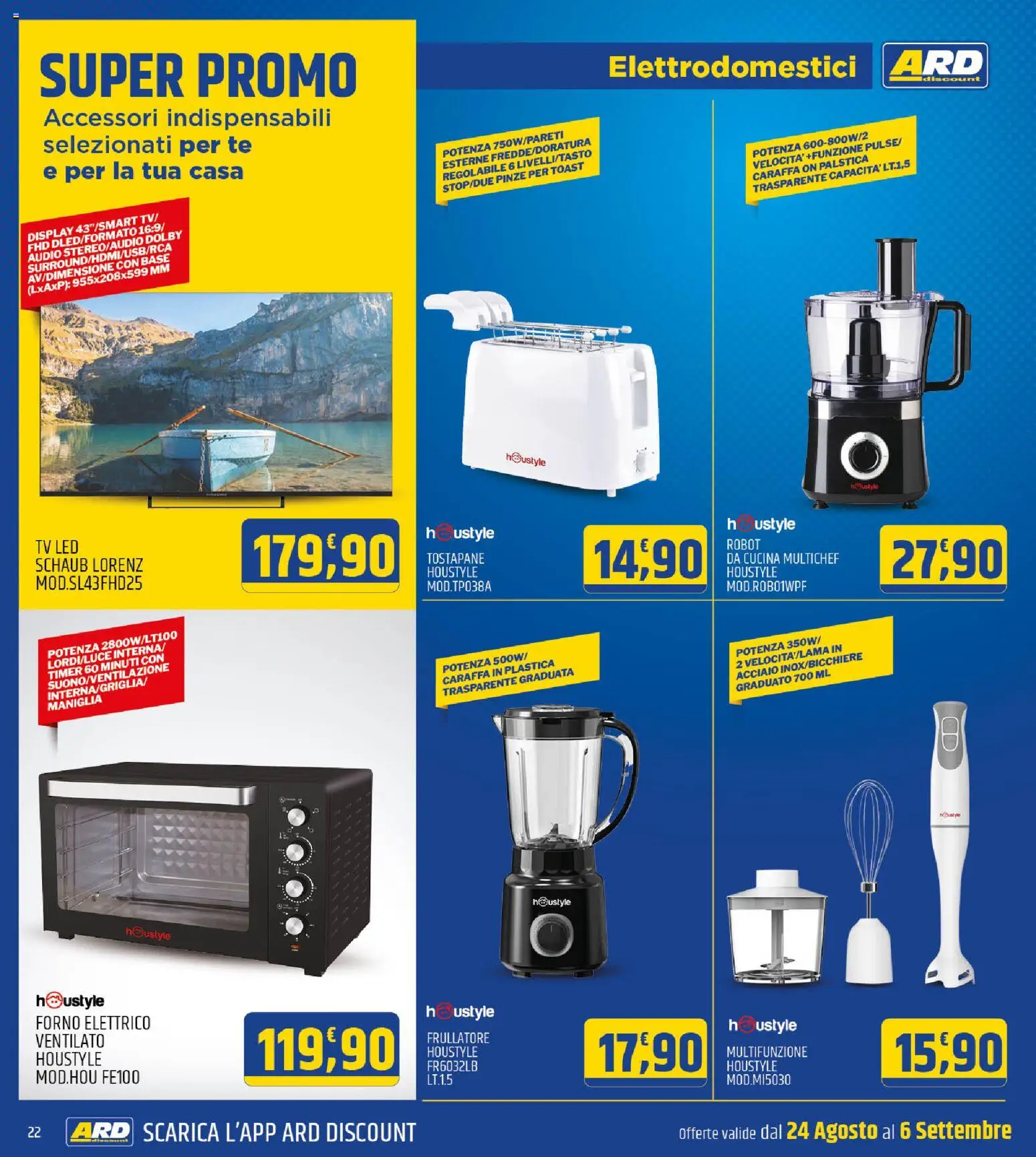 Volantino ARD Discount del 24/08/2026 | Pagina: 22 | Prodotti: Caraffa, Frullatore, Tè, Robot