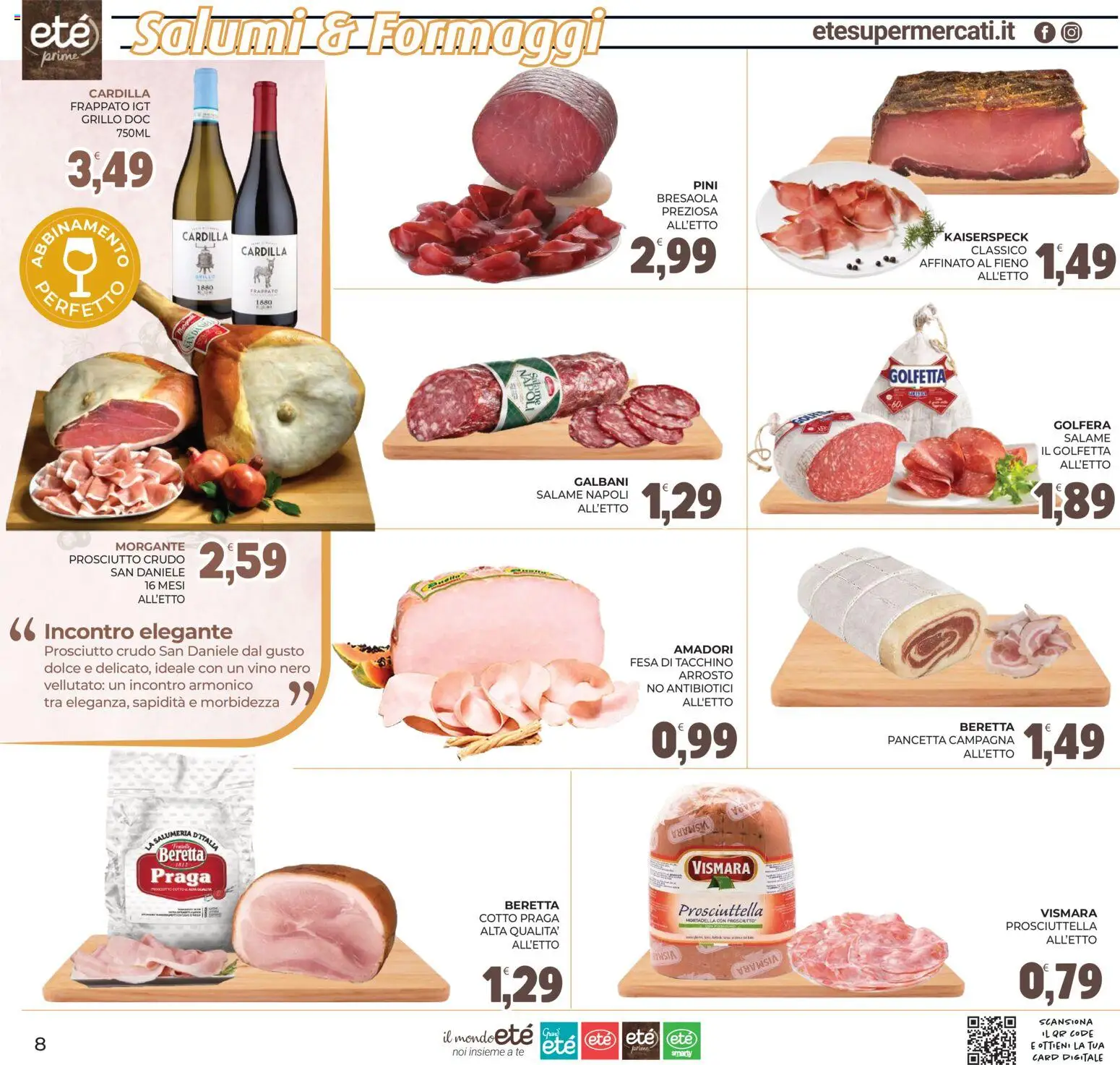 Volantino Eté del 28/07/2026 | Pagina: 8 | Prodotti: Prosciutto Crudo, Salame, Tacchino, Mortadella