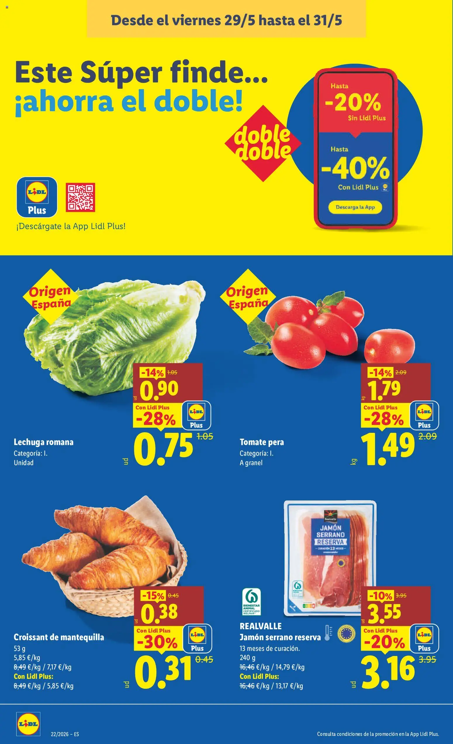 Lidl folleto │ válido desde el 25.05.2026 | Página: 16 | Productos: Jamón serrano, Jamón, Μαξιλάρι λαιμού, Συσκευή ροής