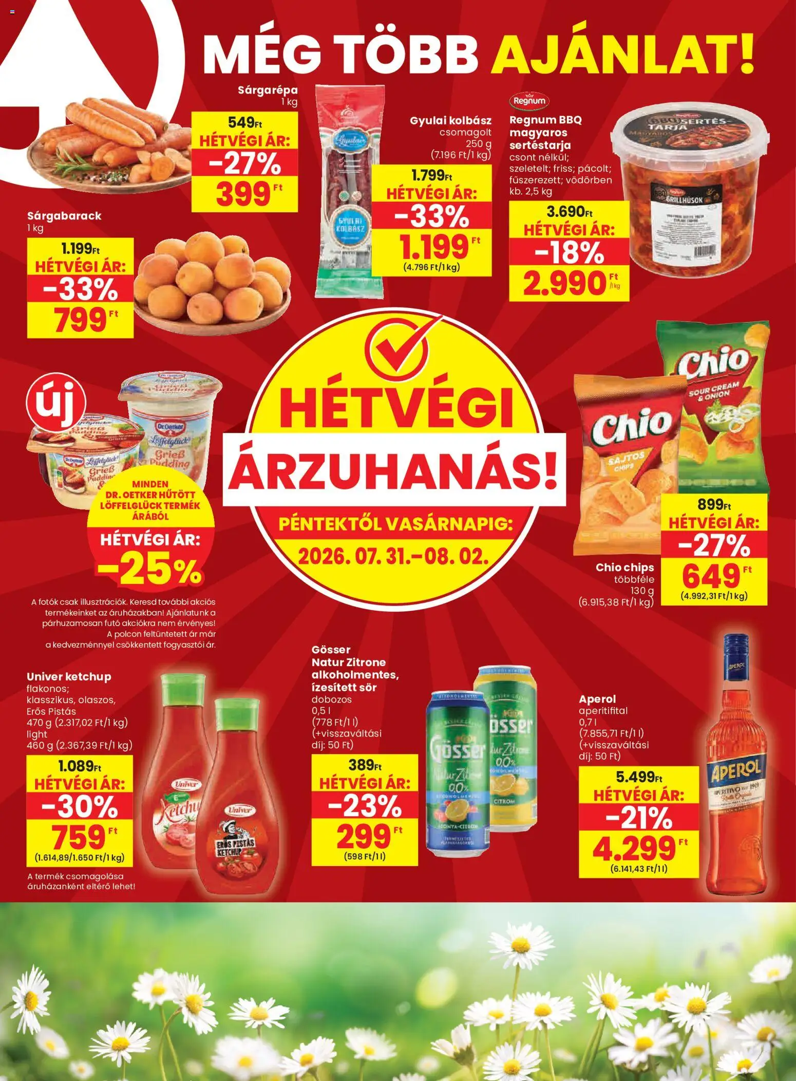 Spar akciós ujság - amely érvényes a következő dátumtól: 2026.07.30. | Oldal: 20 | Termékek: Sertéstarja, Gyulai kolbász, Sör, Ketchup