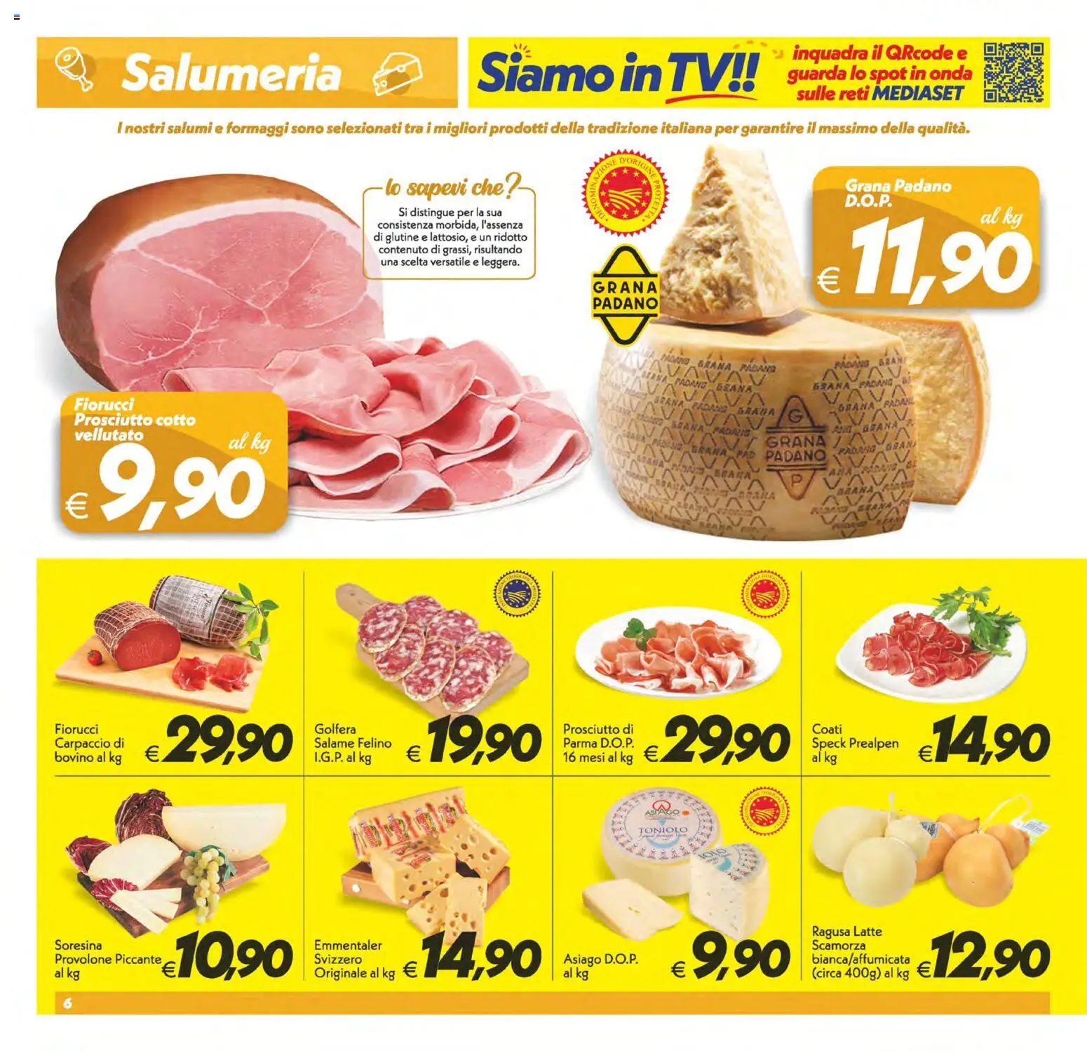 Volantino SuperConveniente del 09.06.2026 | Pagina: 6 | Prodotti: Speck, Prosciutto Cotto, Latte, Grana Padano