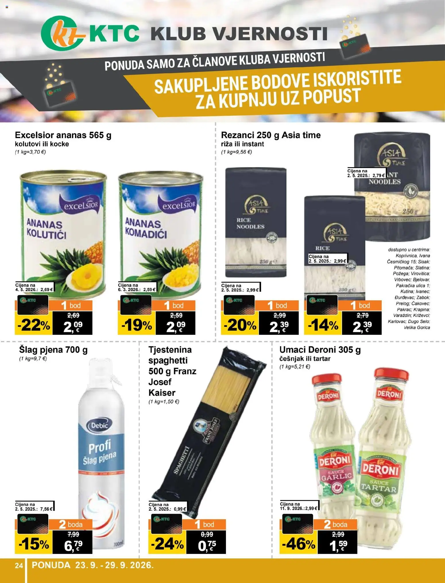 KTC katalog | vrijedi od 23.09.2026 | Stranica: 24 | Proizvodi: Riža, Ananas, Tjestenina, Češnjak