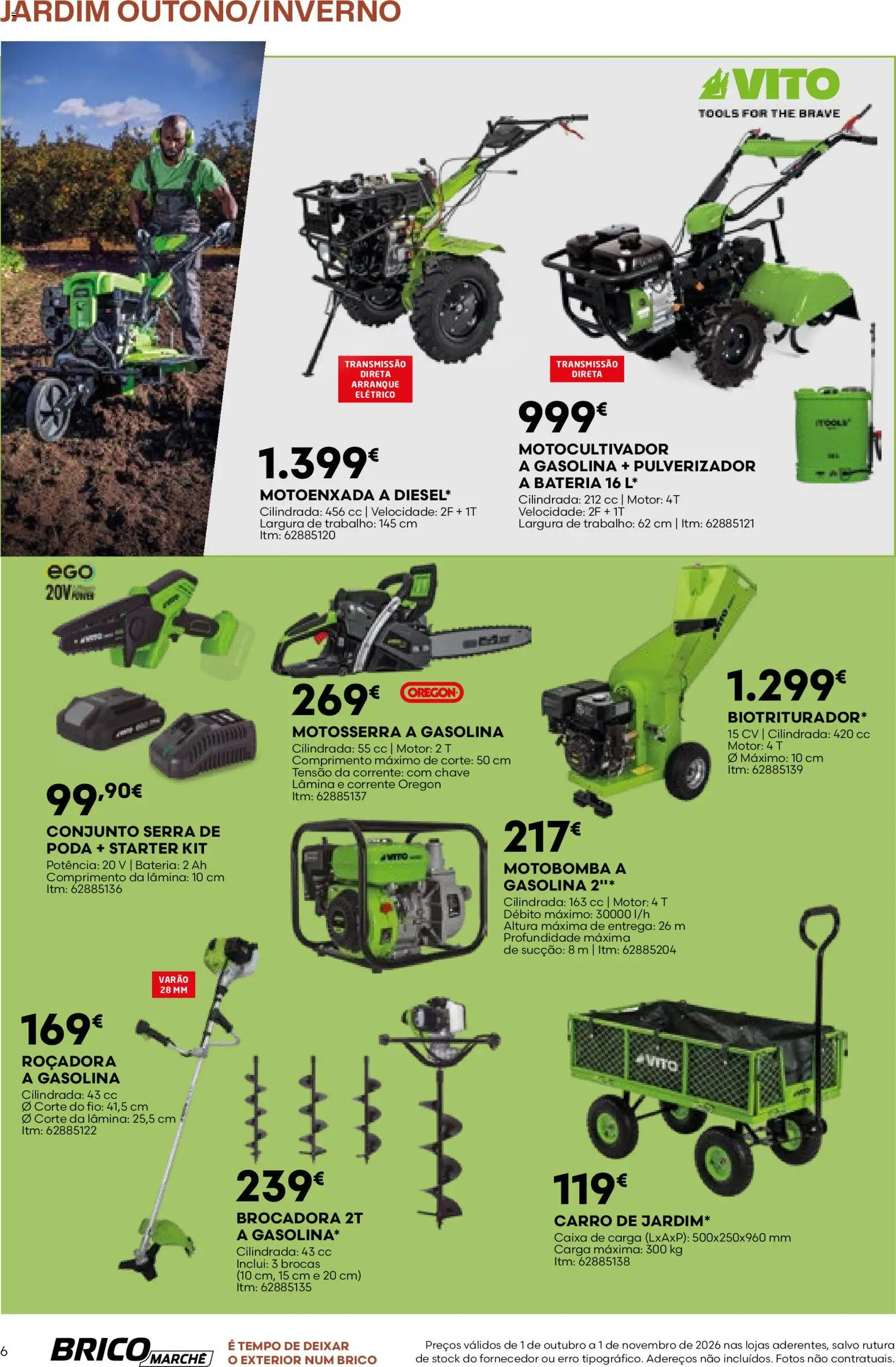 BricoMarché folheto 14 - Catálogo de Jardim Outuno Inverno │ válido de 01/10/2026 | Página: 6 | Produtos: Motoenxada, Roçadora, Motosserra, Bateria