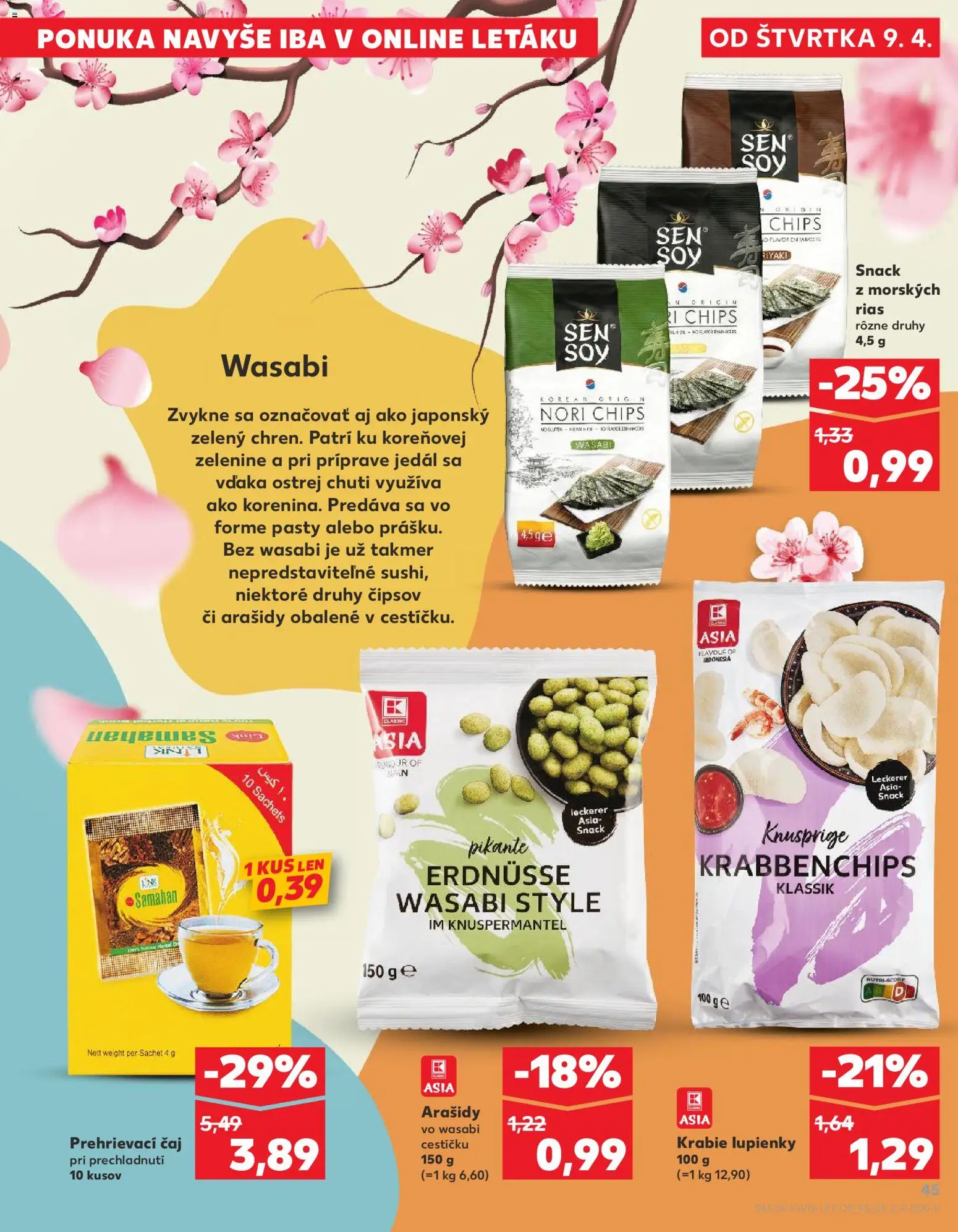 Nové Kaufland akcie – leták je platný od 09.04.2026 | Strana: 45 | Produkty: Čaj, Arašidy, Wasabi