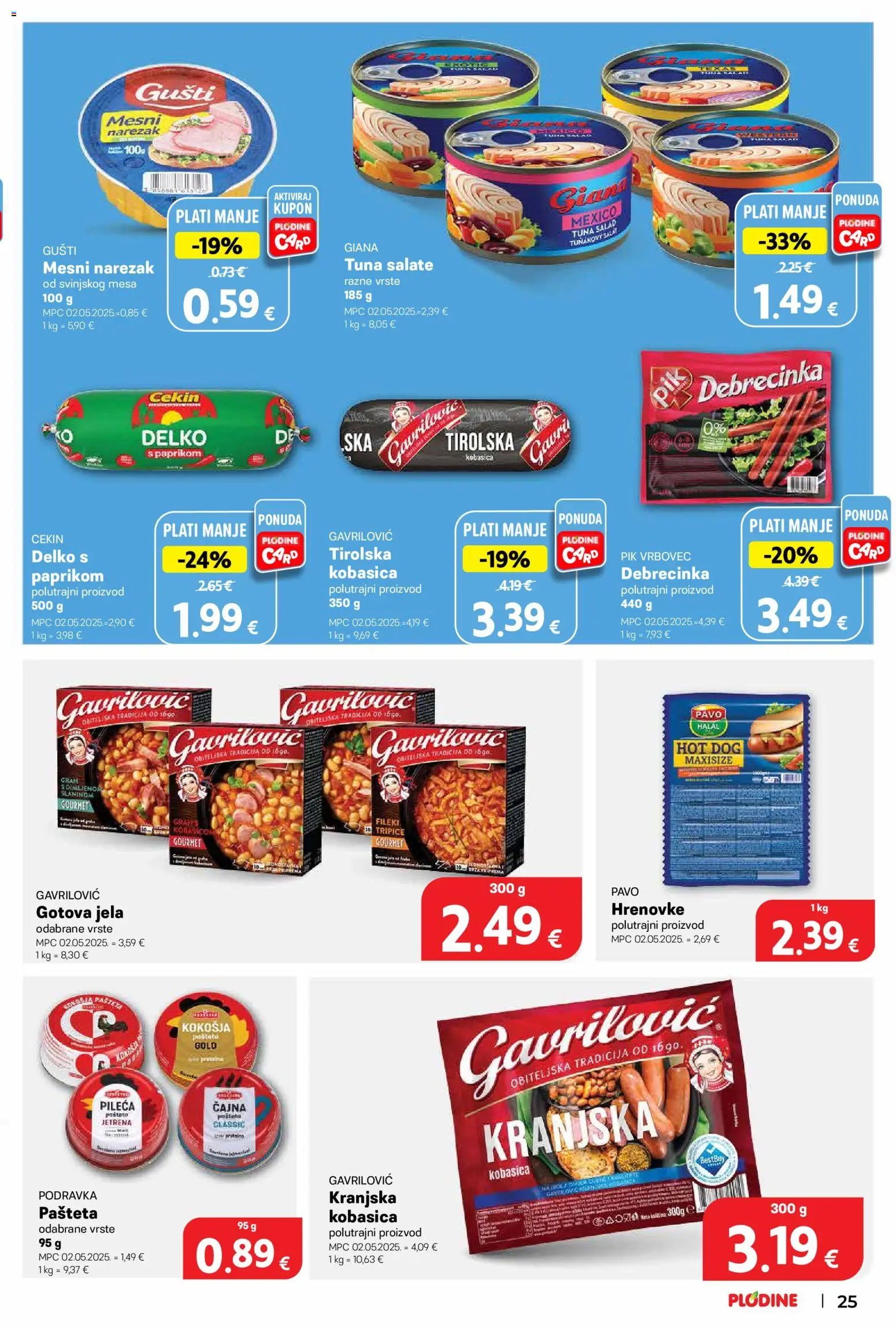 Plodine katalog | vrijedi od 27.05.2026 | Stranica: 25 | Proizvodi: Hrenovke, Podravka, Pašteta, Tuna