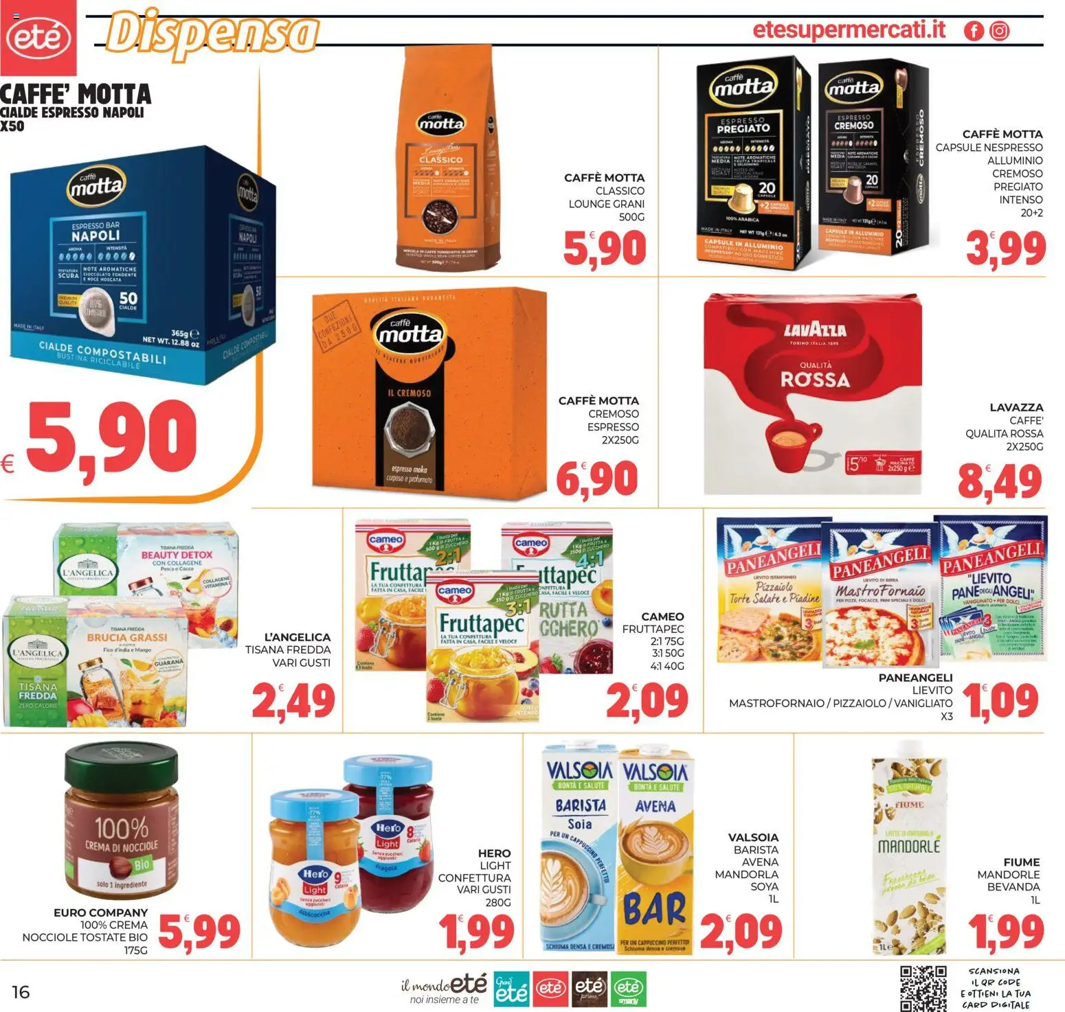 Volantino Eté del 28/07/2026 | Pagina: 16 | Prodotti: Crema, Fragole, Mango, Pesca