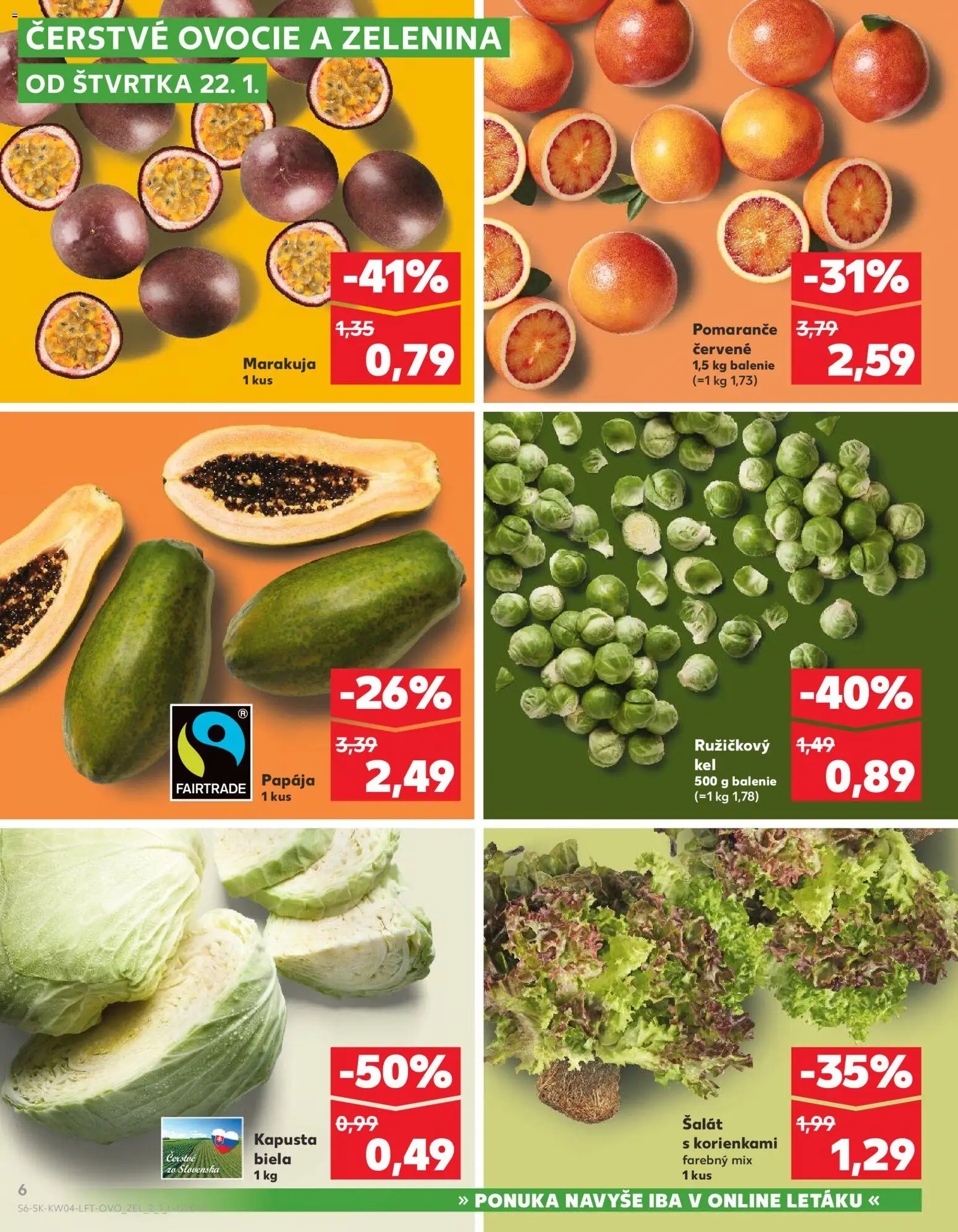 Nové Kaufland akcie – leták je platný od 22.01.2026 | Strana: 6 | Produkty: Kel, Kapusta biela, Šalát, Ovocie