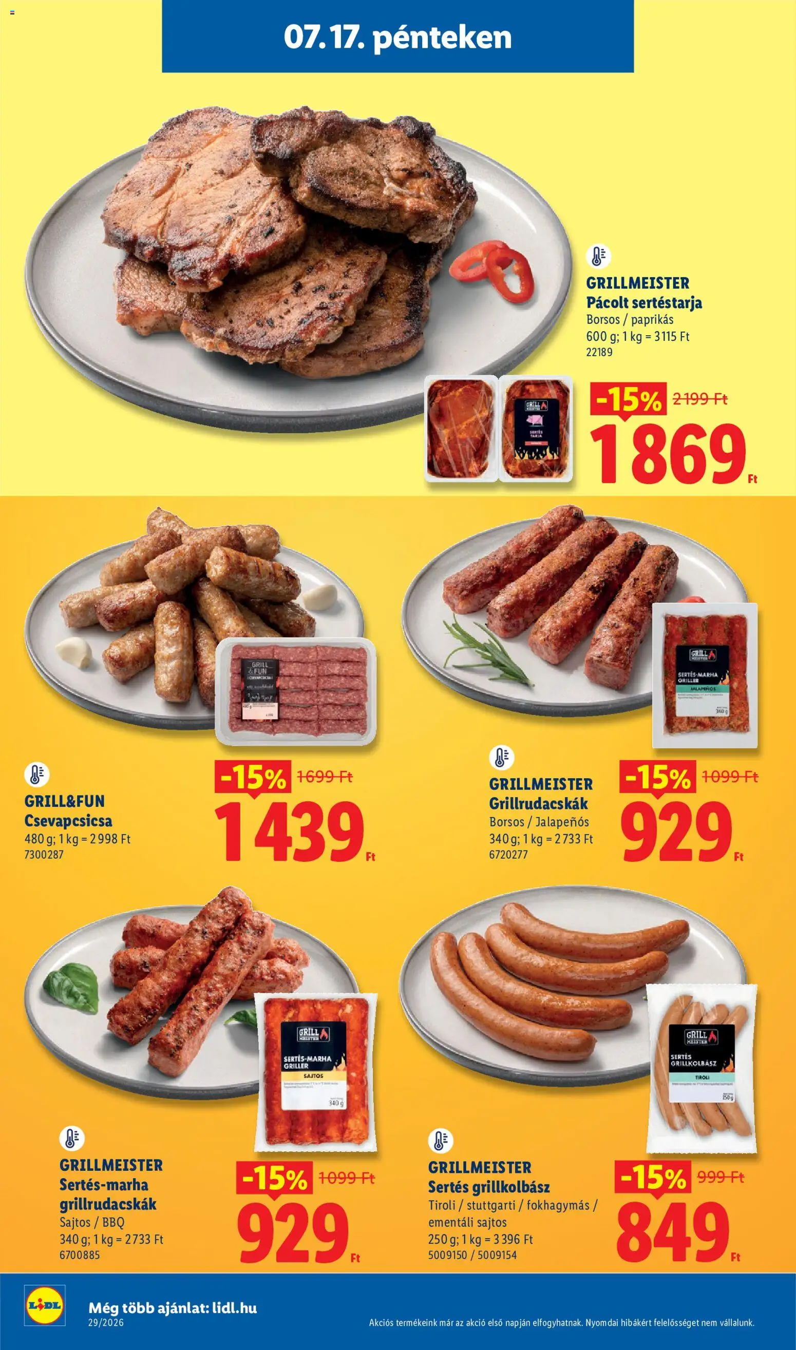 Lidl akciós ujság - amely érvényes a következő dátumtól: 2026.07.16. | Oldal: 56 | Termékek: Jalapenos, Sertéstarja, Grillkolbász, Grill