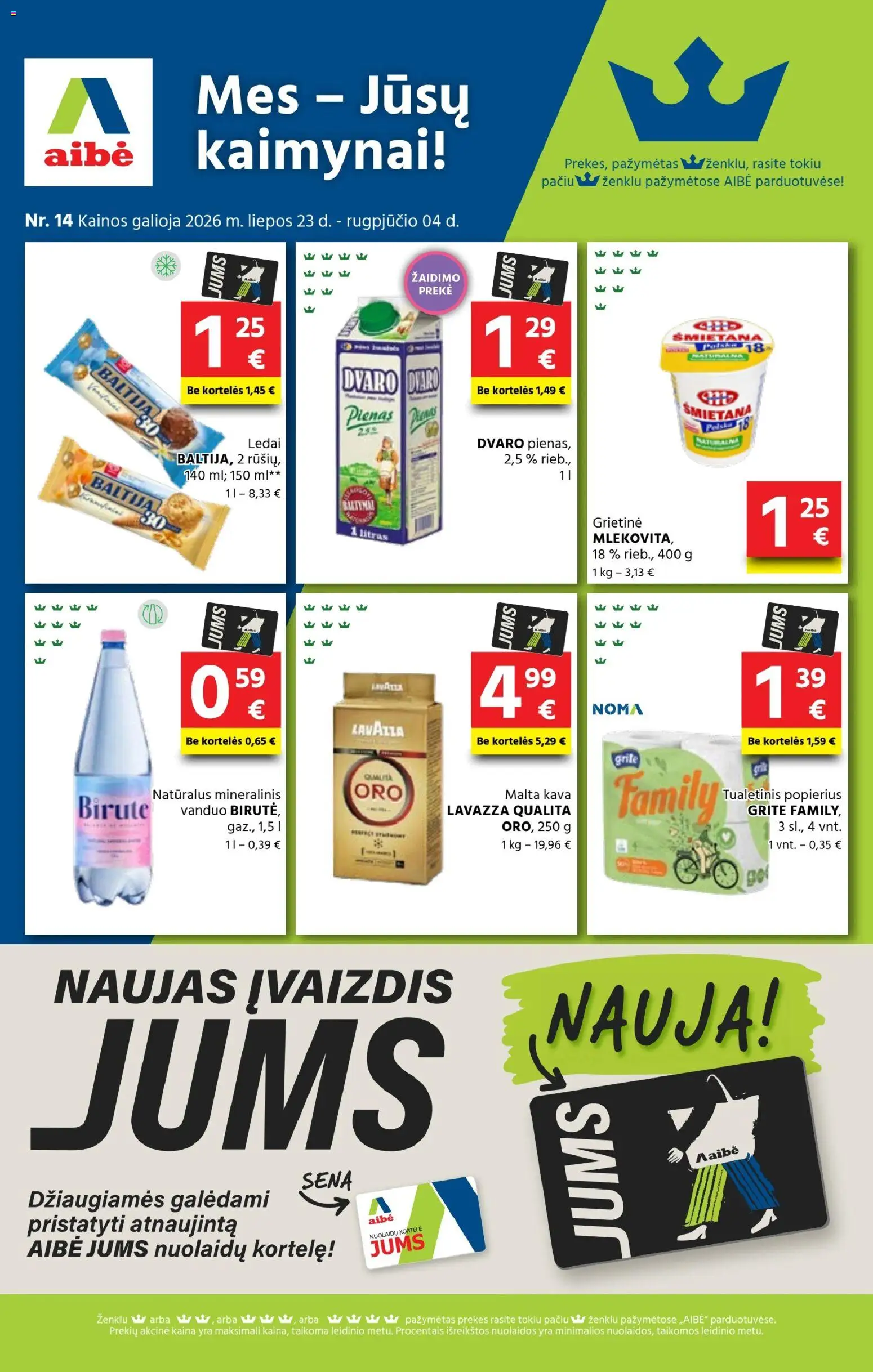 AIBE akcijos nuo 2026.07.23 | Puslapis: 1 | Prekių: Ledai, Pienas, Kava, Tualetinis popierius