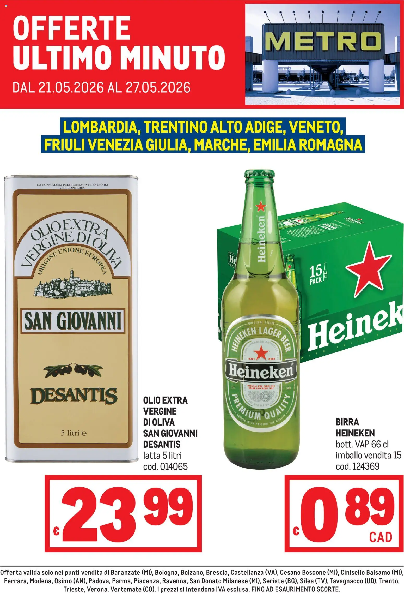 Volantino Metro del 21.05.2026 | Pagina: 1 | Prodotti: Balsamo, Birra, Olio, Heineken
