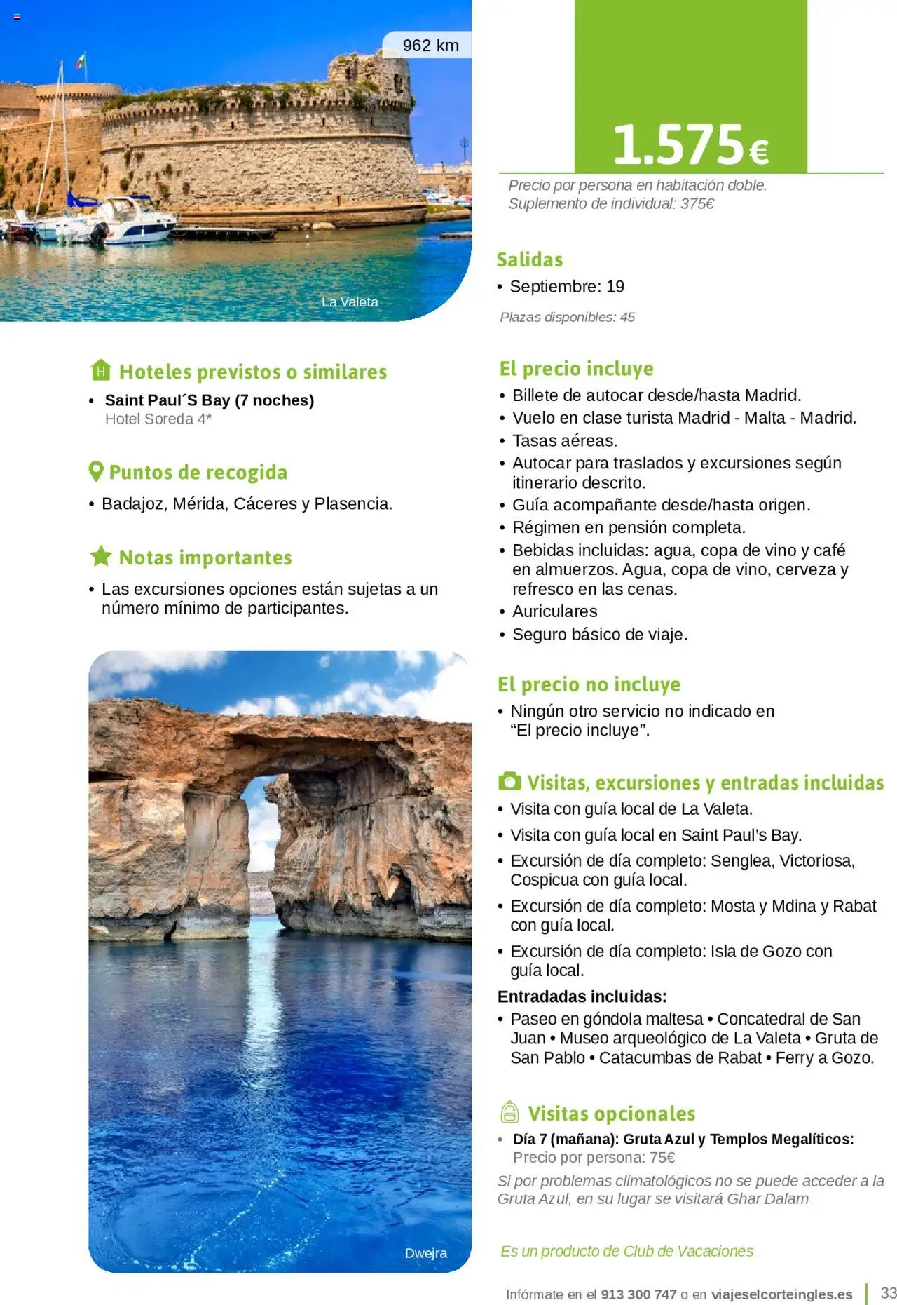 Viajes El Corte Inglés - Catálogo Junta de Extremadura │ válido desde el 01.03.2025 | Página: 33 | Productos: Café, Vino, Cerveza, Auriculares