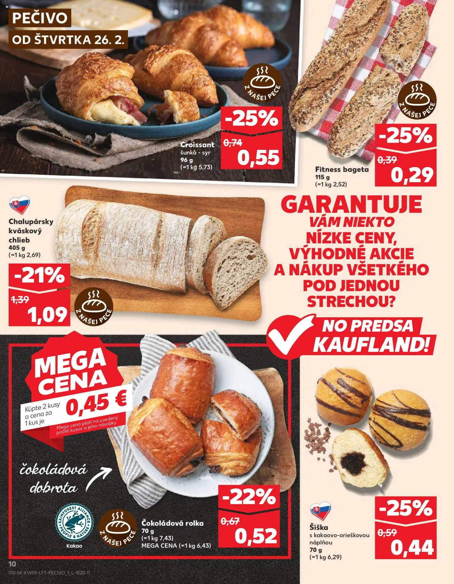 Nové Kaufland akcie – leták je platný od 26.02.2026 | Strana: 10 | Produkty: Chlieb, Šunka, Bageta, Pečivo