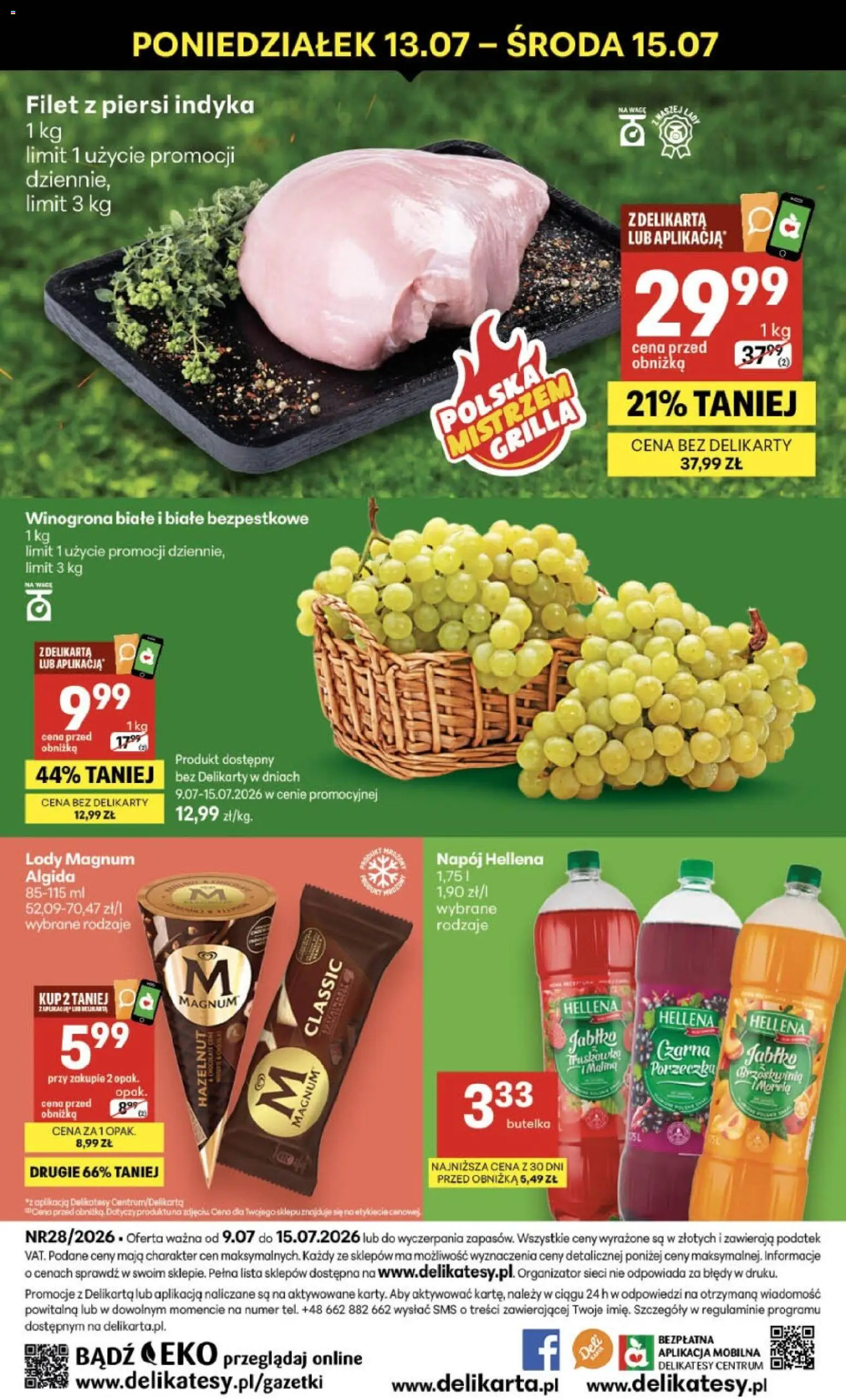 Delikatesy Centrum gazetka - Sklepy Własne od 09.07.2026 | Strona: 40 | Produkty: Winogrona, Piersi, Delikatesy, Porzeczka